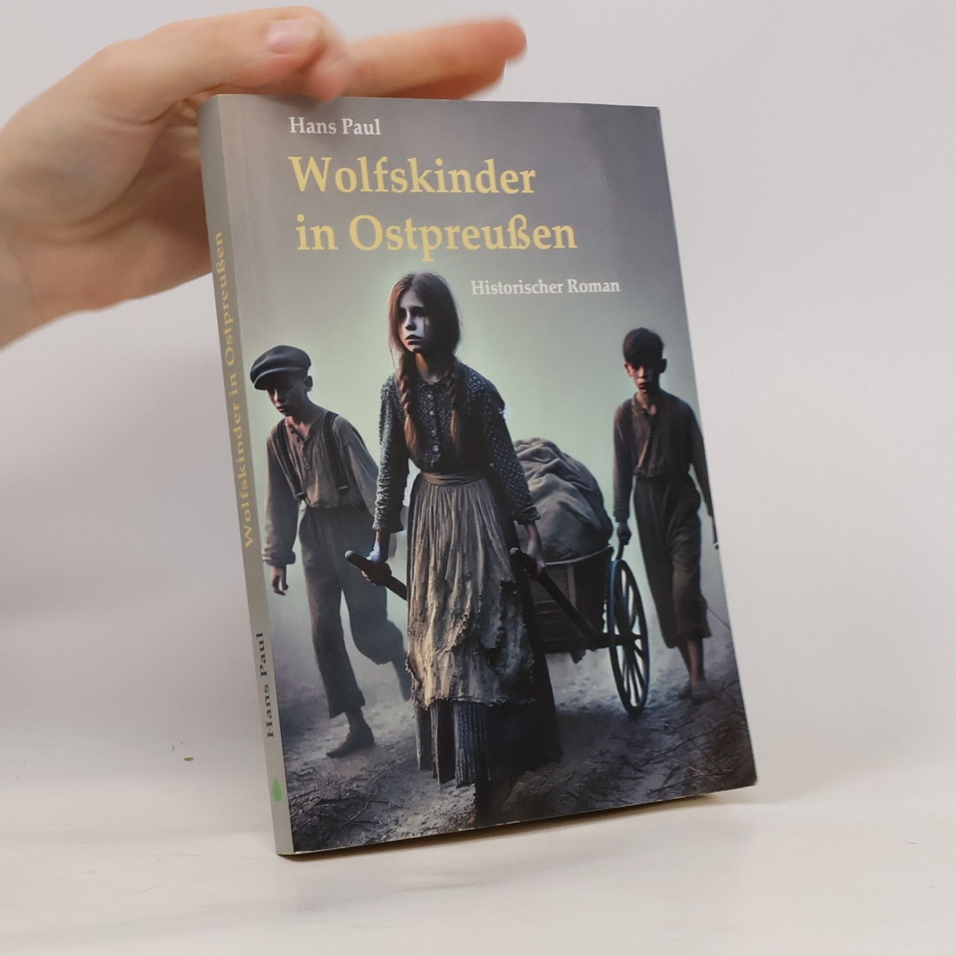 Unknown Author Wolfskinder in Ostpreußen