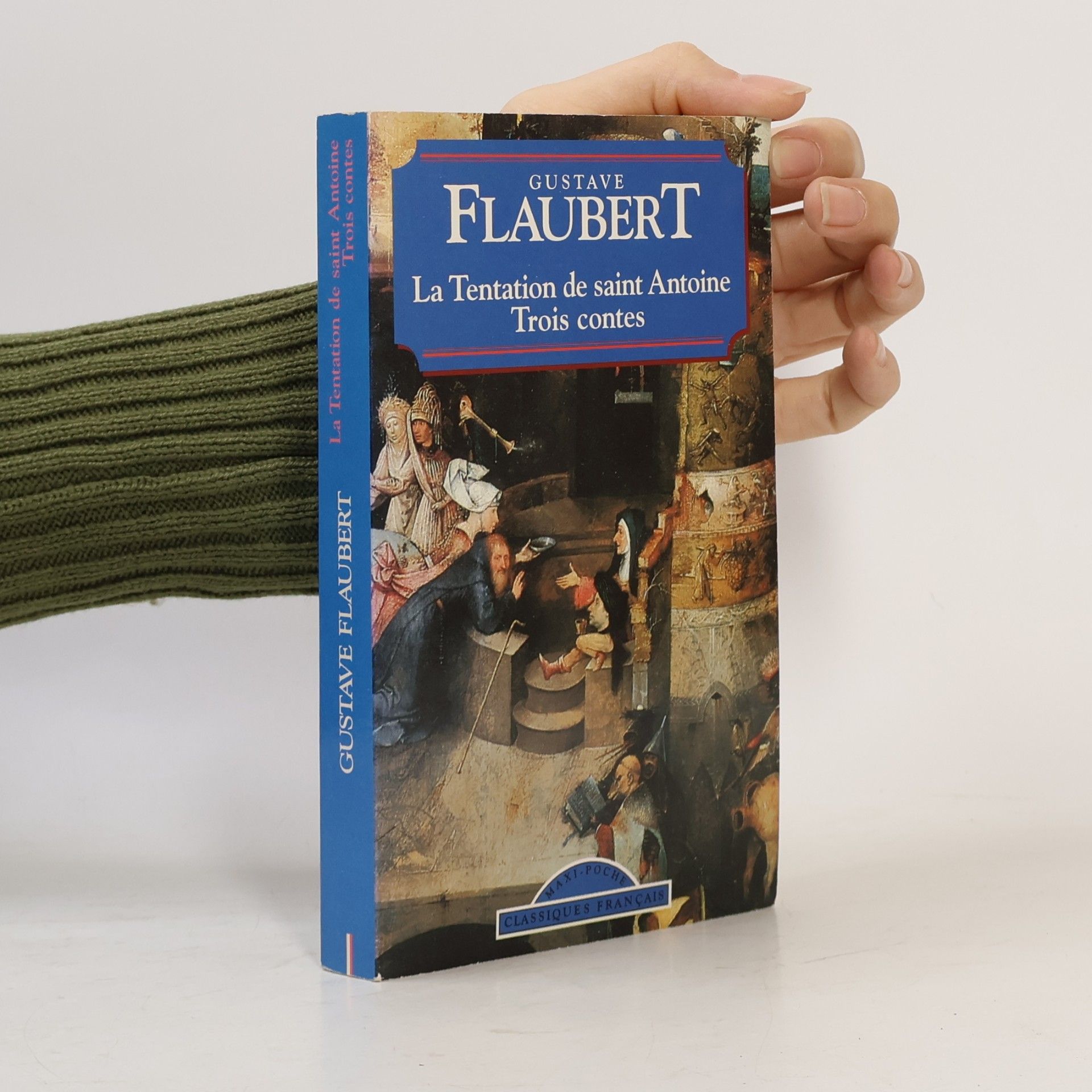 Gustave Flaubert La Tentation de Saint Antoine