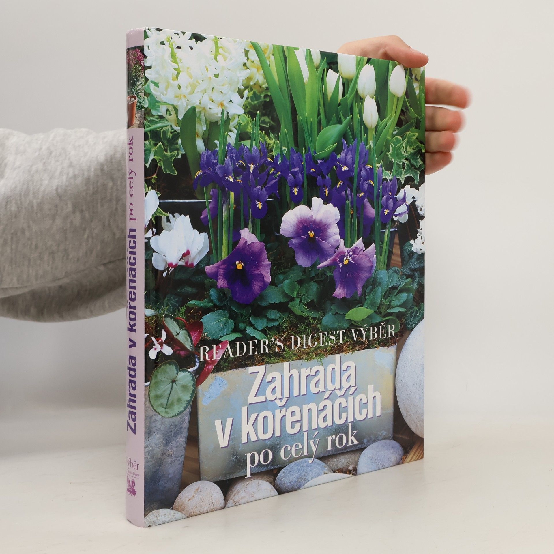 Kolektiv autorů Zahrada v kořenáčích po celý rok