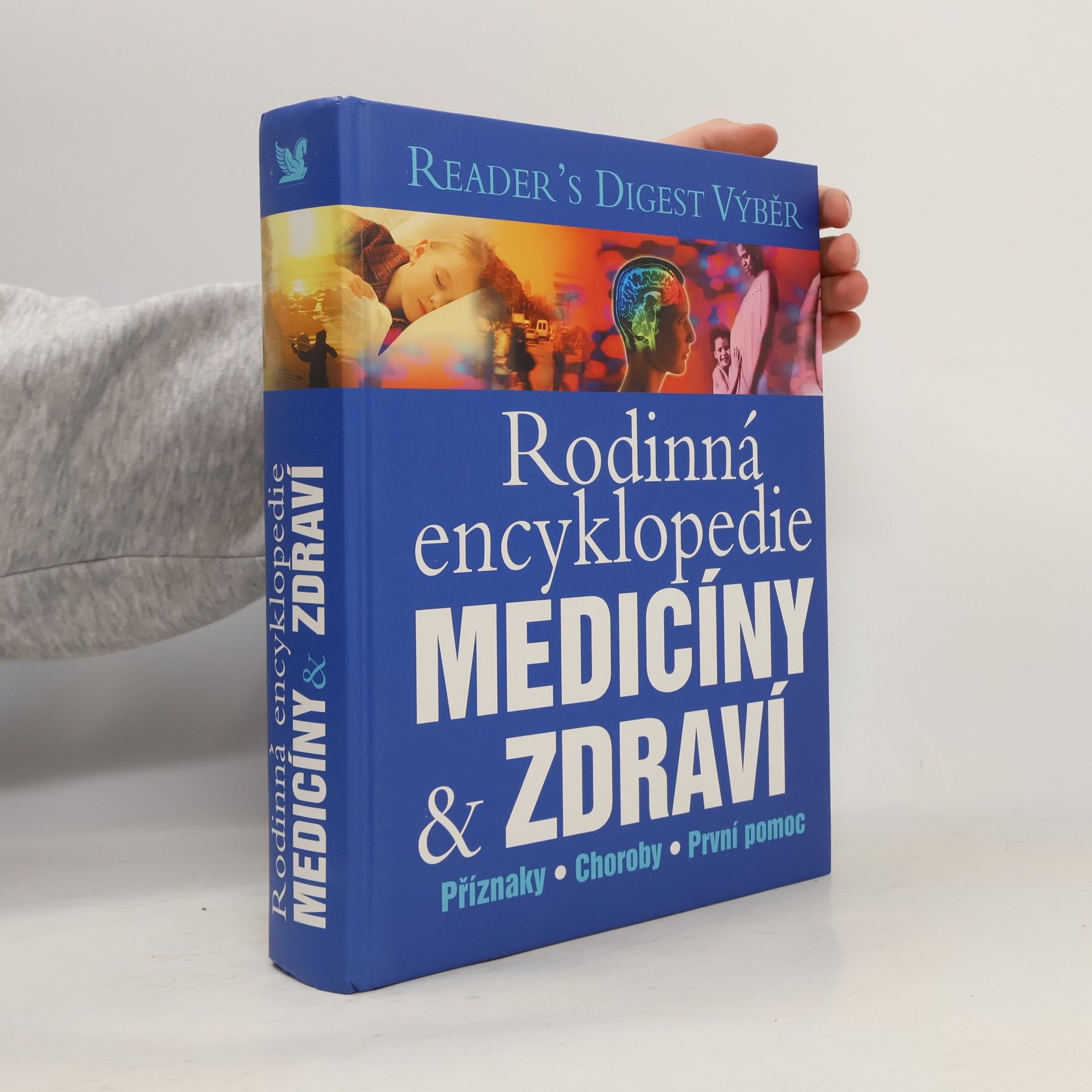 Kolektiv autorů Rodinná encyklopedie medicíny a zdraví