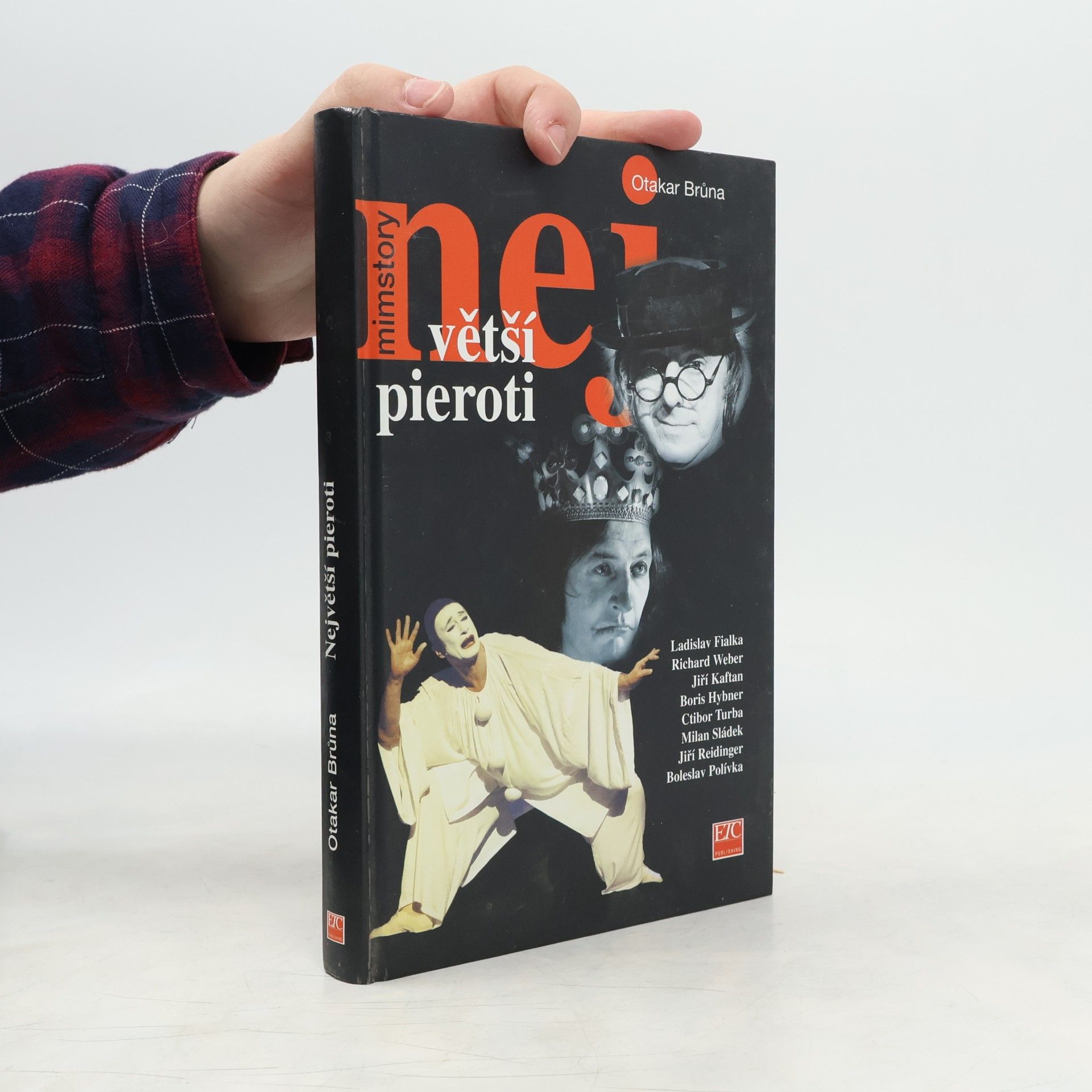 Otakar Brůna Největší pieroti