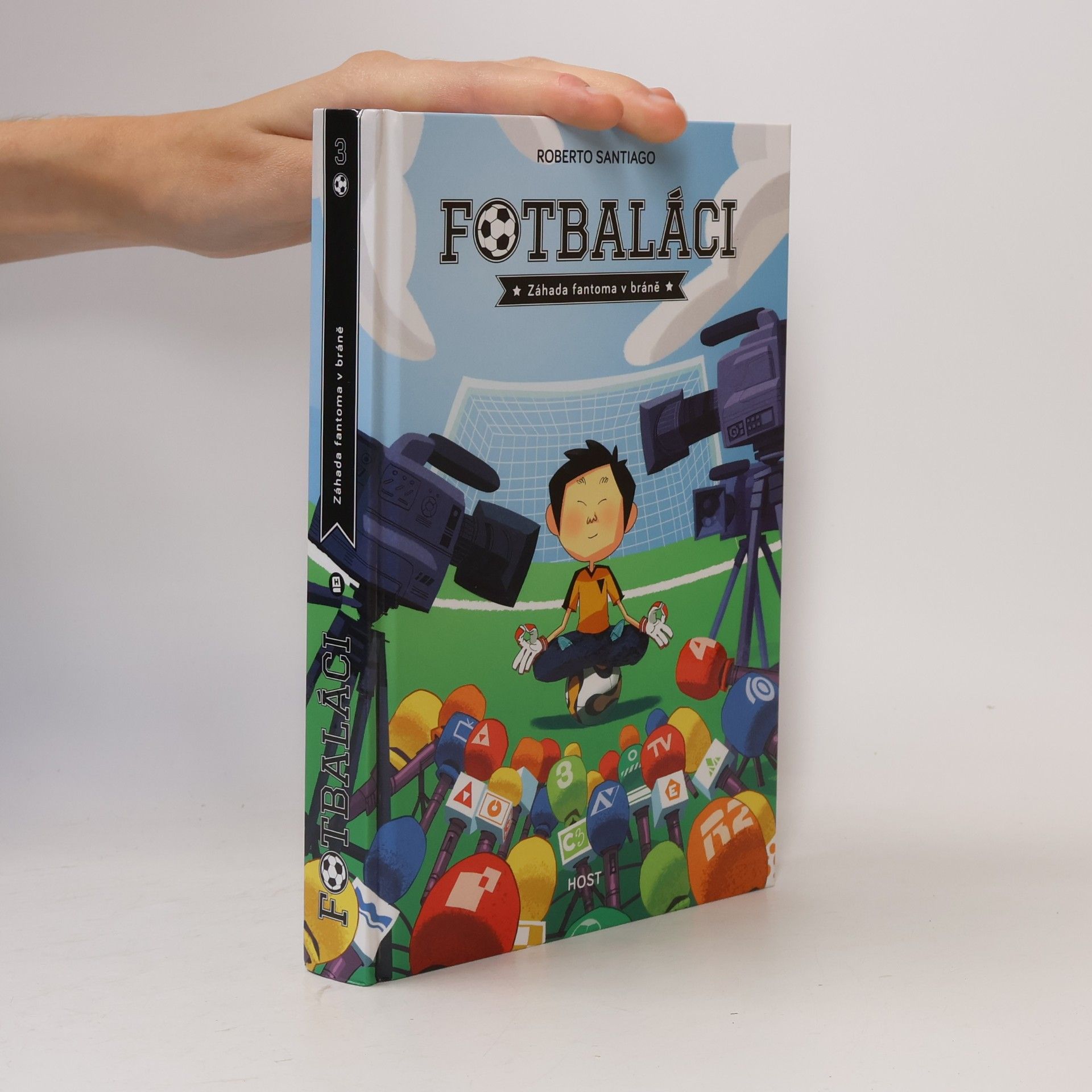 Roberto Santiago Fotbaláci 3. Záhada fantoma v bráně