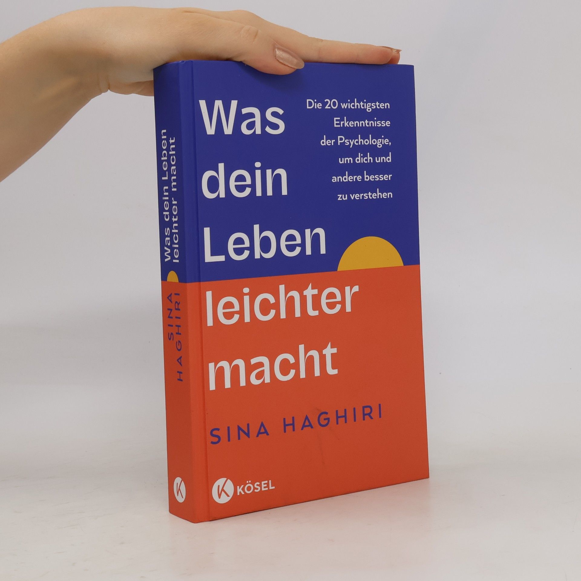 Sina Haghiri Was dein Leben leichter macht
