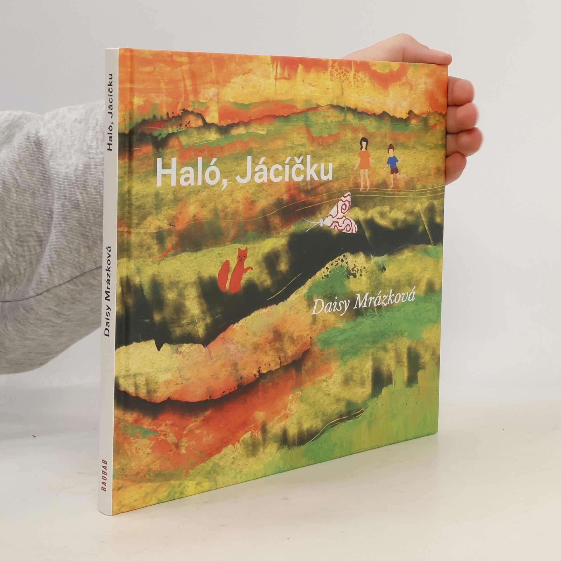 Haló, Jácíčku