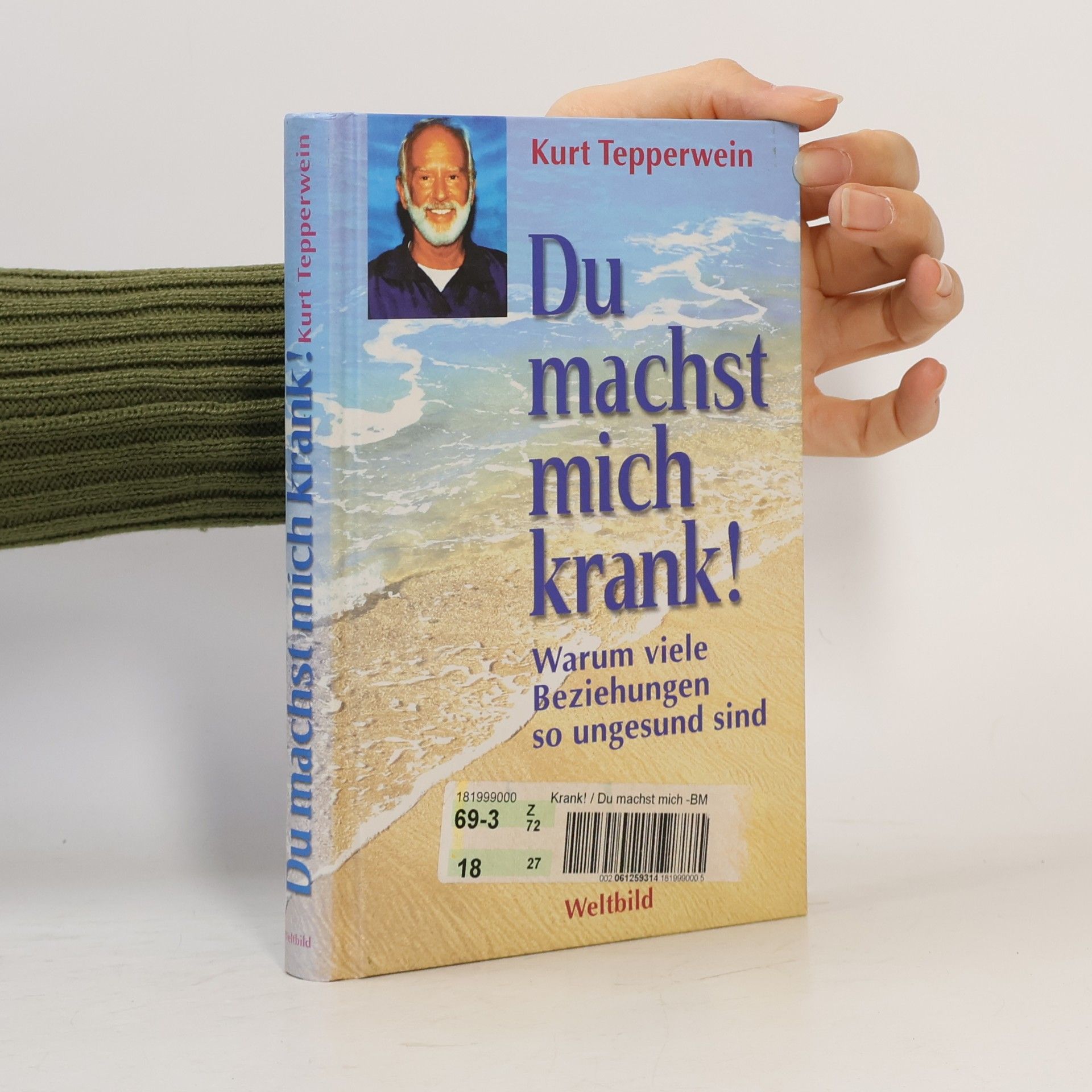 Kurt Tepperwein Du machst mich krank!