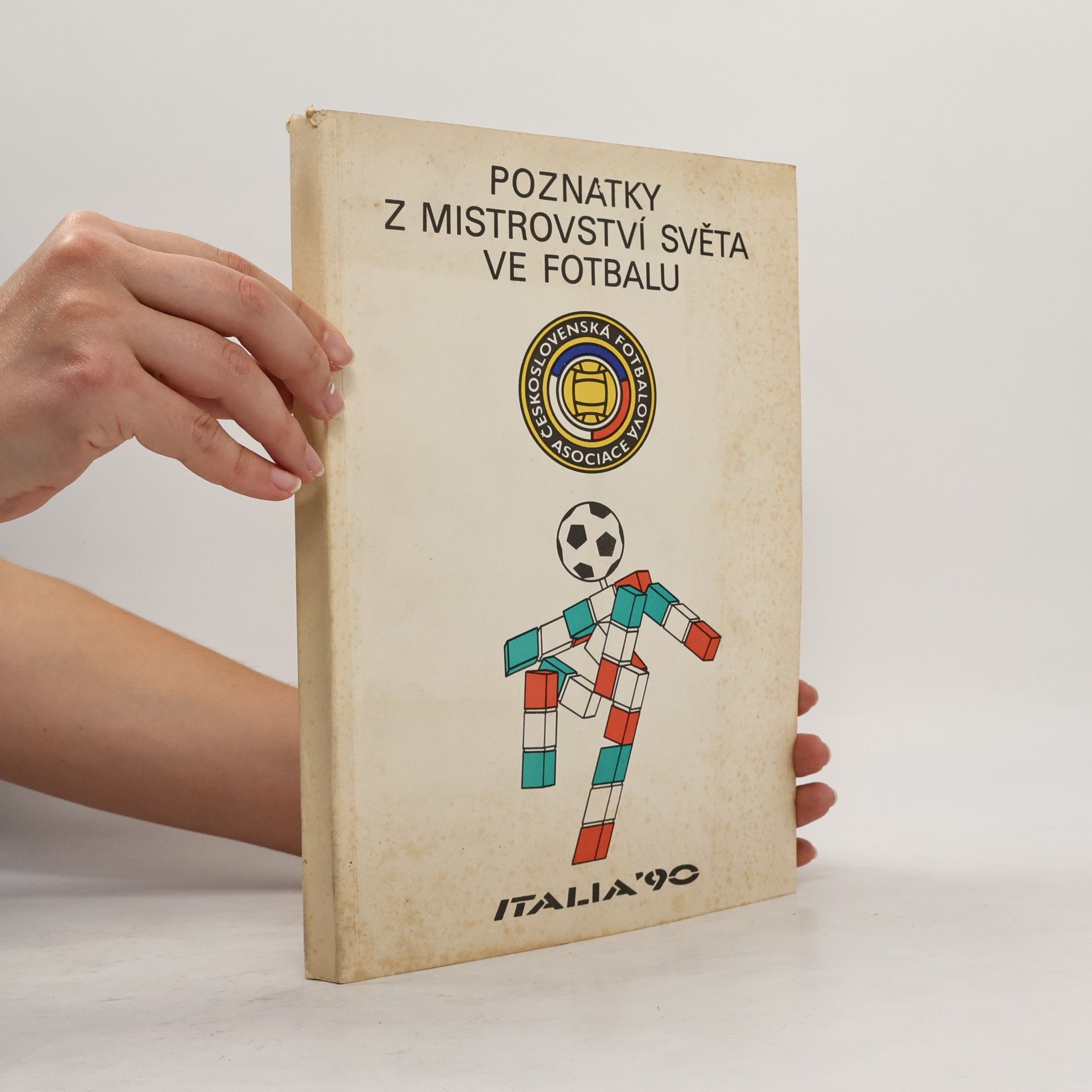 kolektiv Poznatky z mistrovství světa ve fotbalu