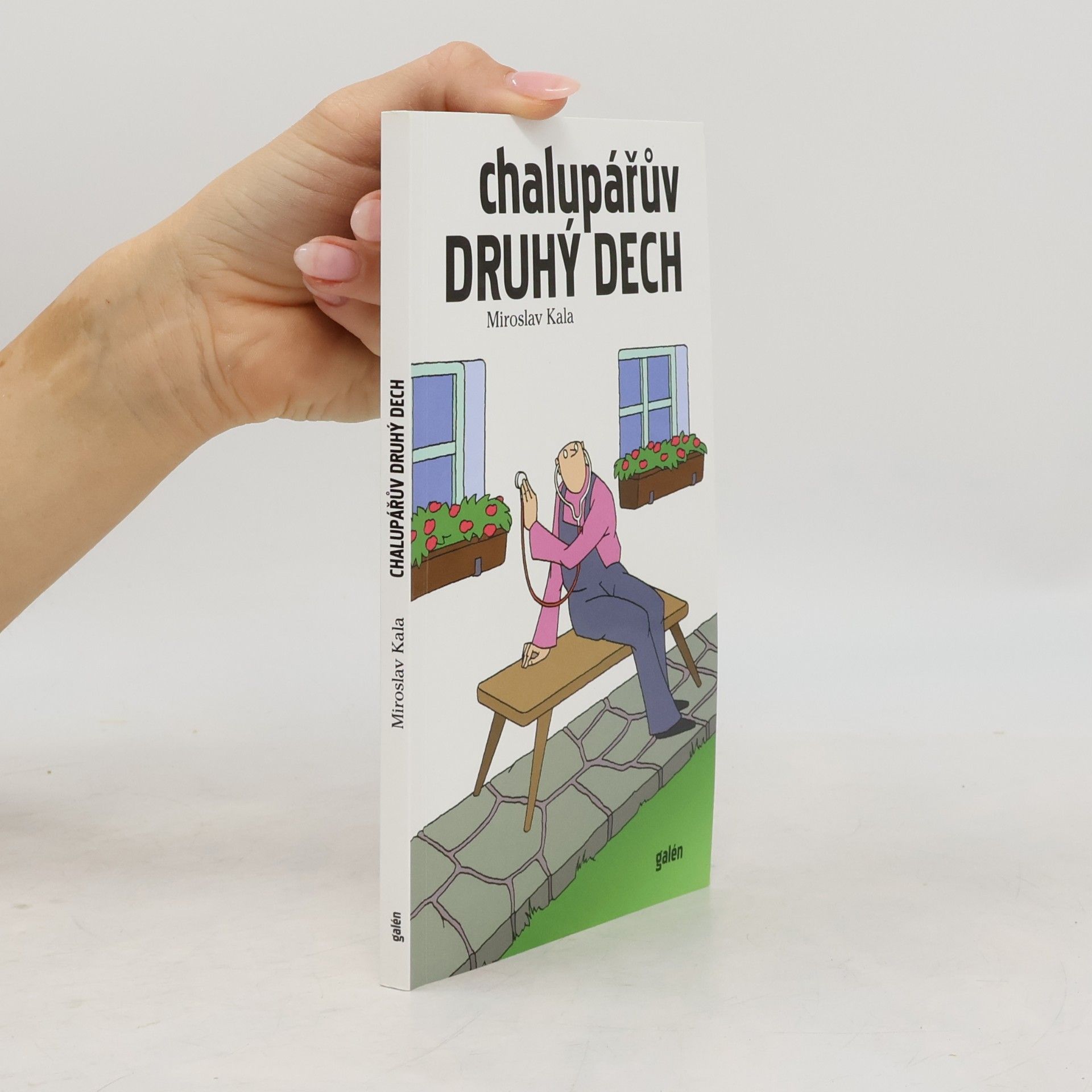 Miroslav Kala Chalupářův druhý dech