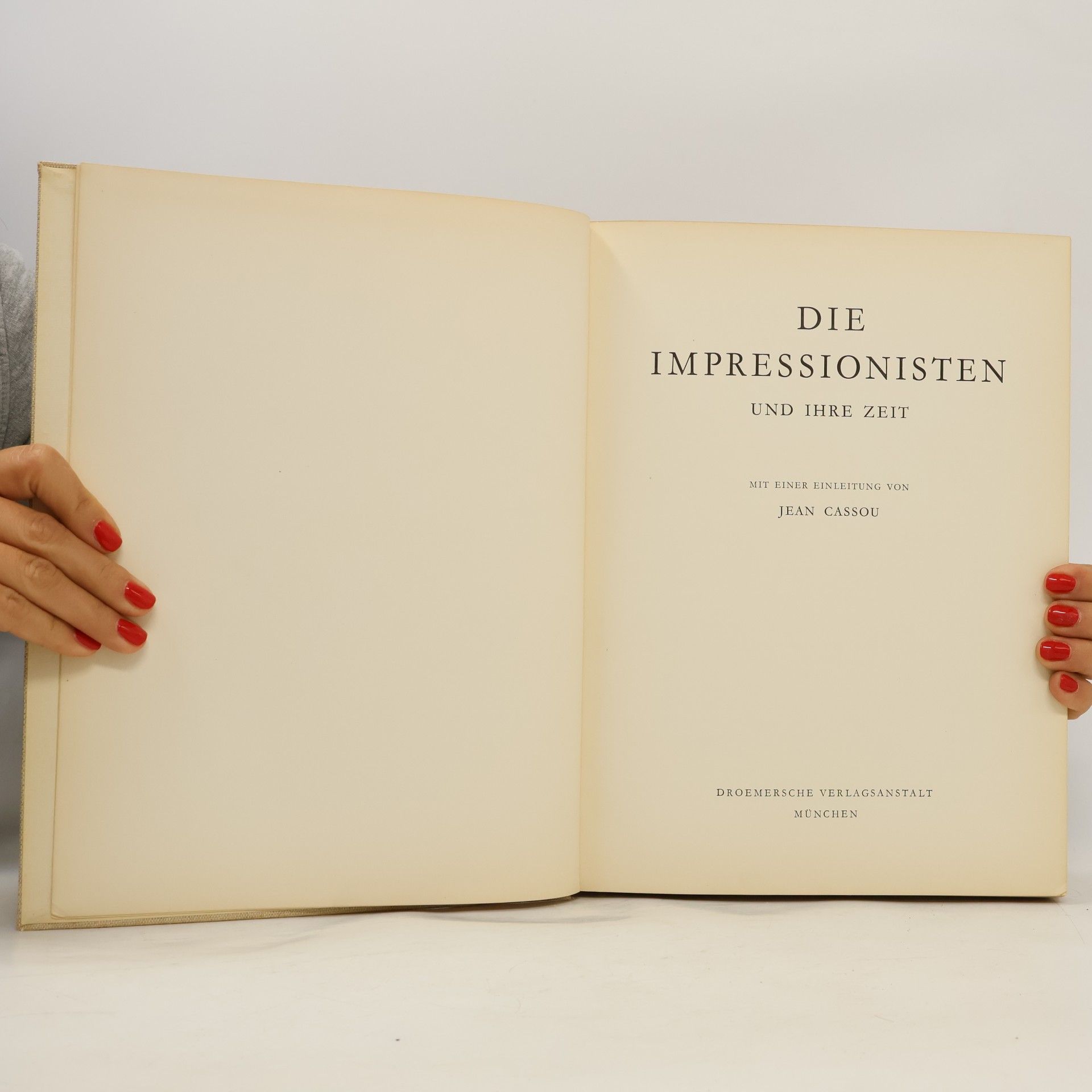 Jean Cassou Die Impressionisten und ihre Zeit