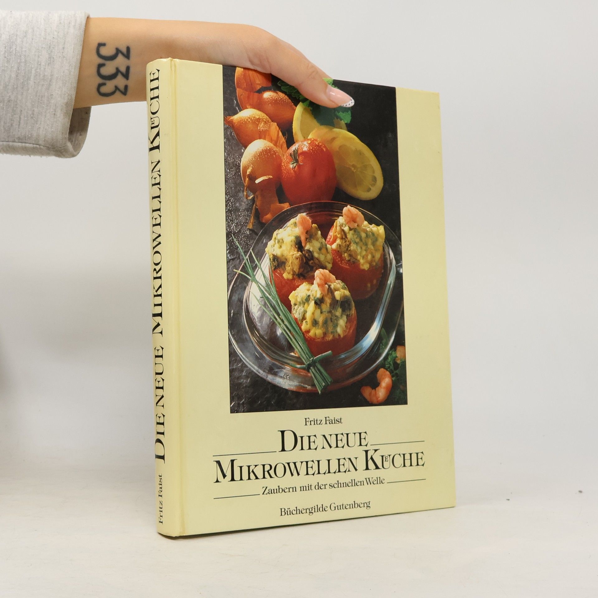 Fritz Faist Die neue Mikrowellen Küche