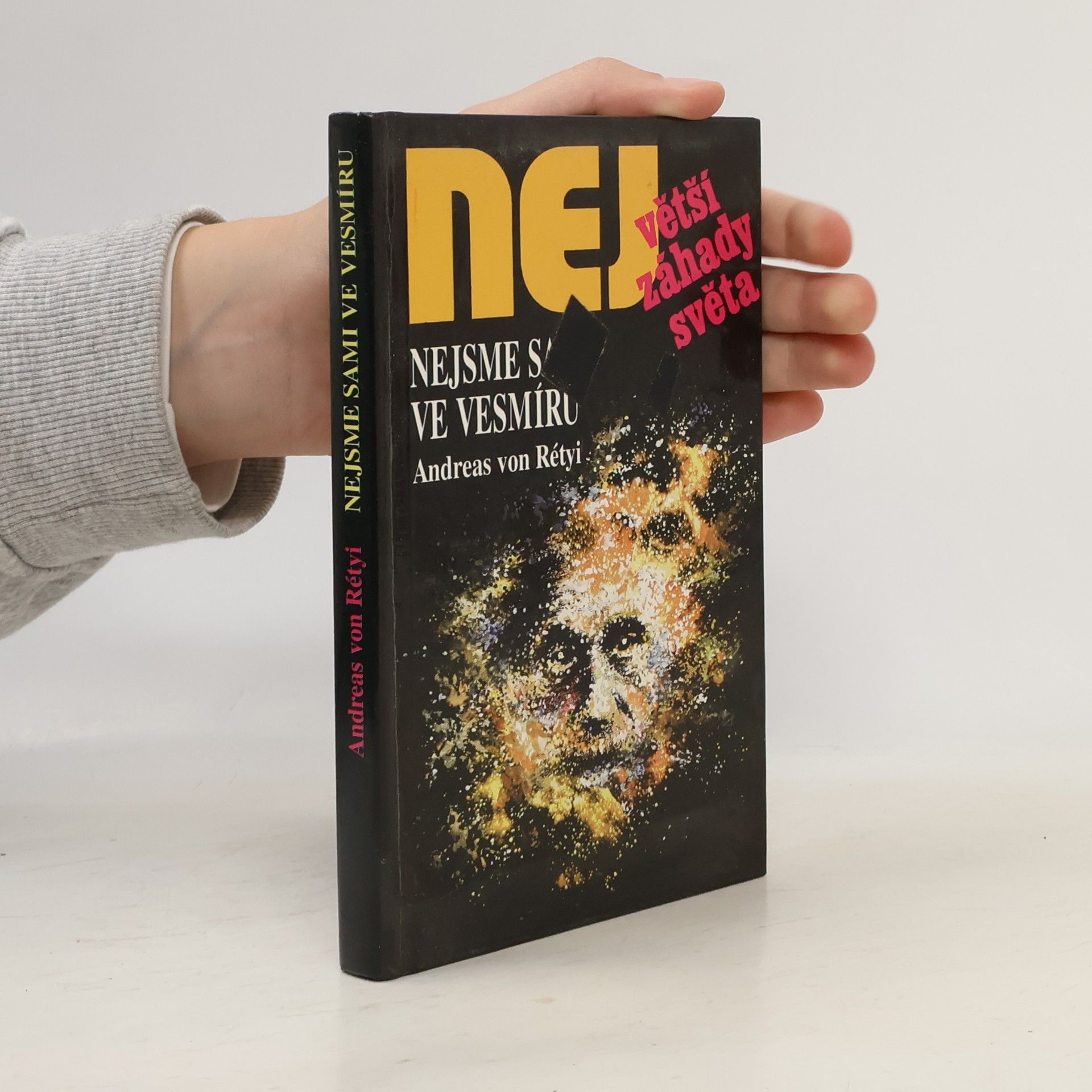 Nejvetší záhady světa. Nejsme sami ve vesmíru