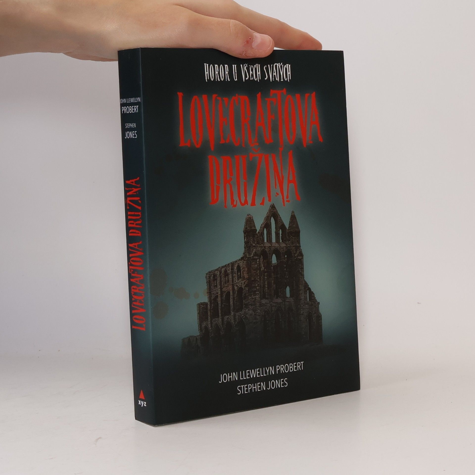 John Llewellyn Probert Lovecraftova družina : horor u Všech svatých