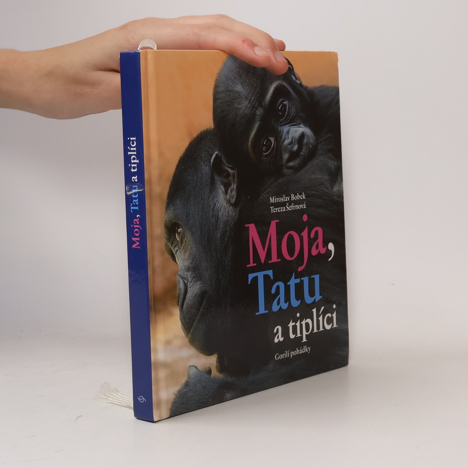 Tereza Šefrnová Moja, Tatu a tiplíci. Gorilí pohádky