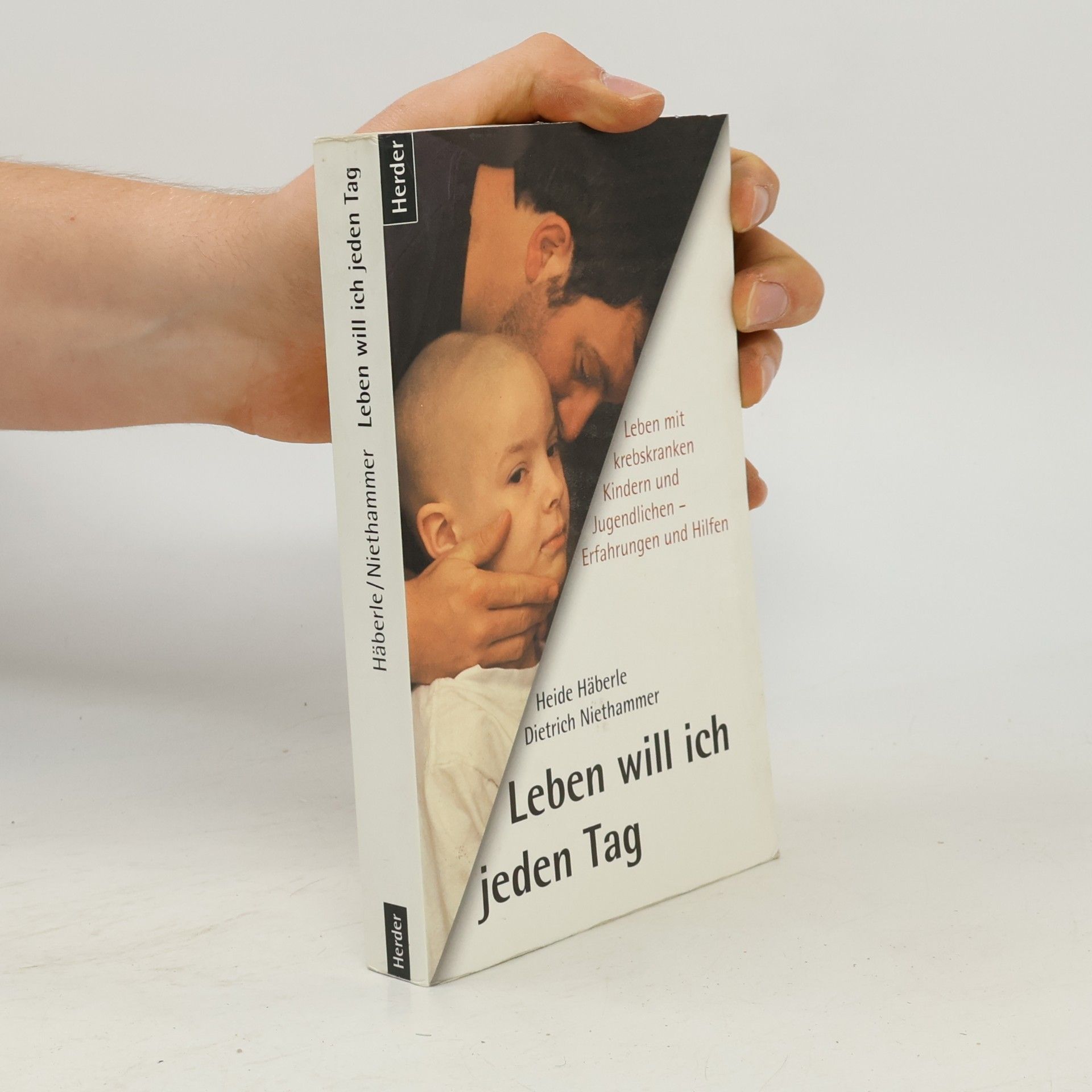 Heide Häberle Leben will ich jeden Tag