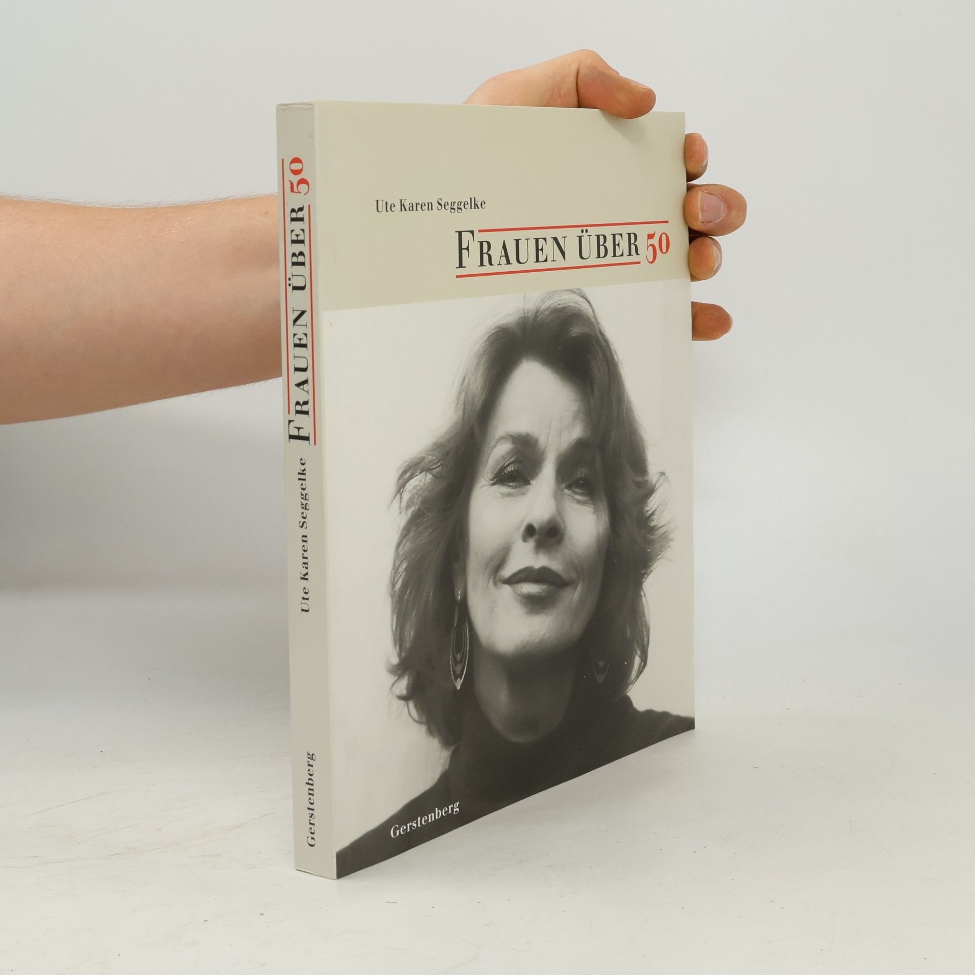 Ute Karen Seggelke Frauen über 50