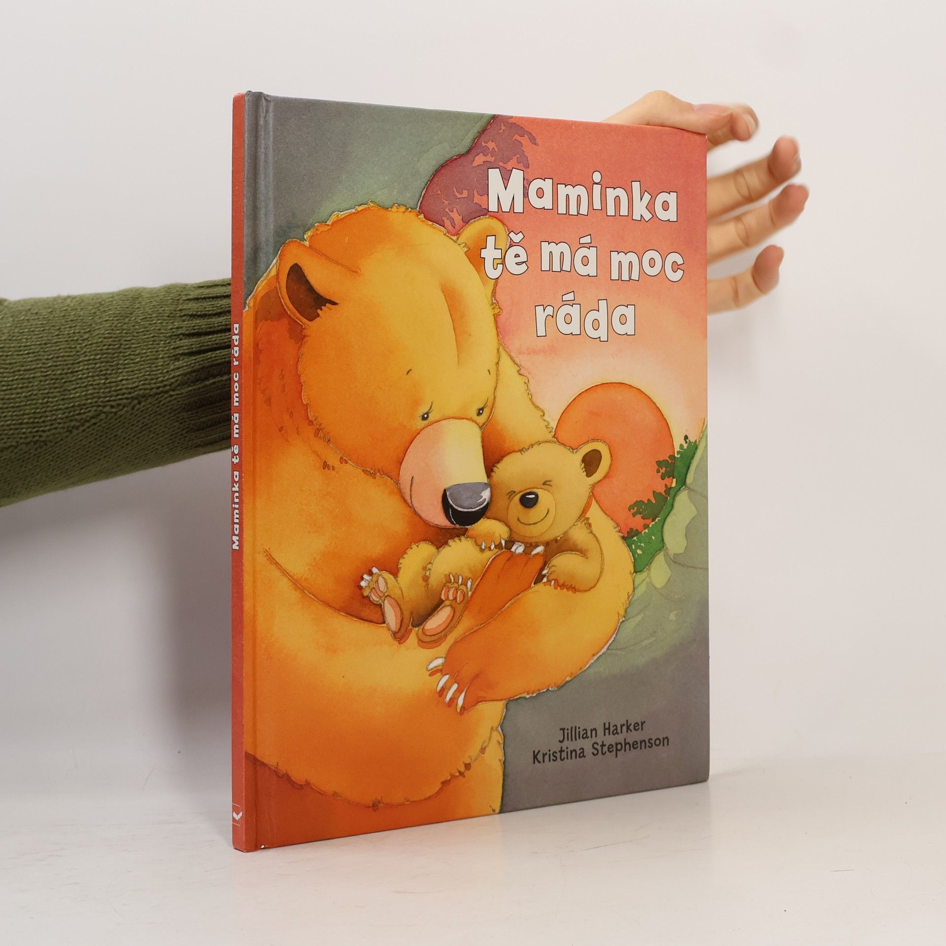 Maminka tě má moc ráda