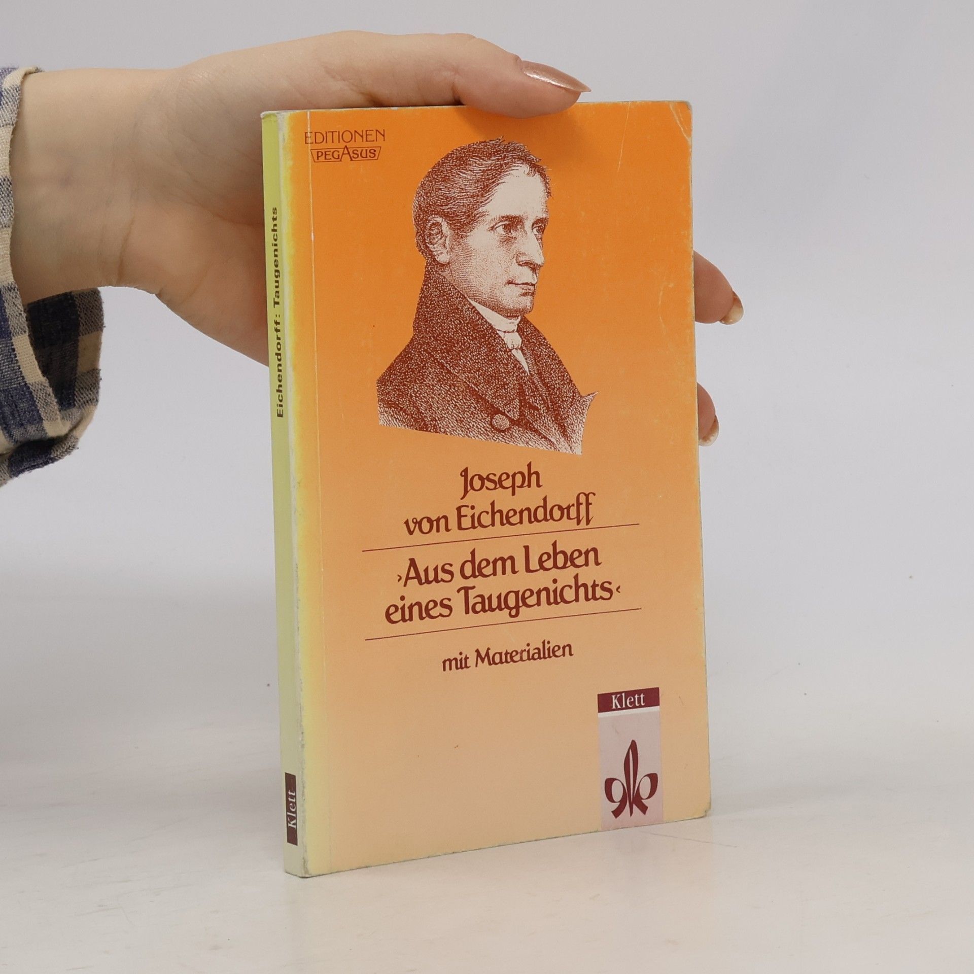 Joseph von Eichendorff Aus dem Leben eines Taugenichts