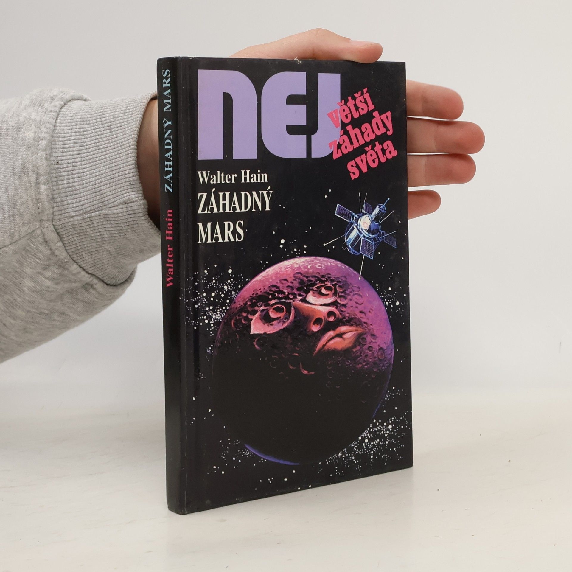 Walter Hain Největší záhady světa. Záhadný Mars