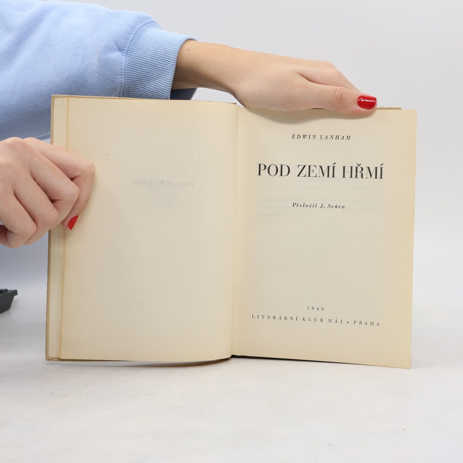 Edwin Lanham Pod zemí hřmí
