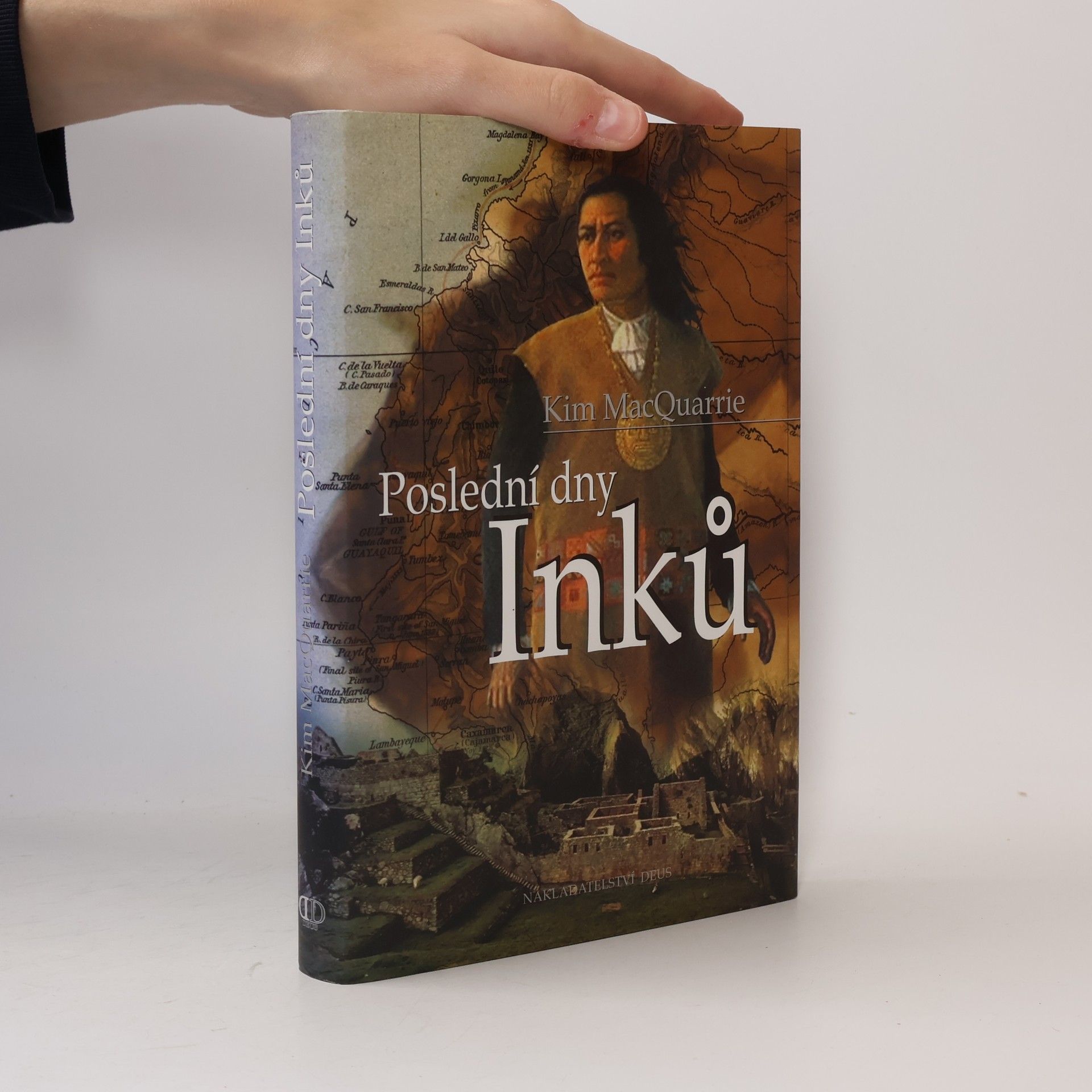 Kim MacQuarrie Poslední dny Inků