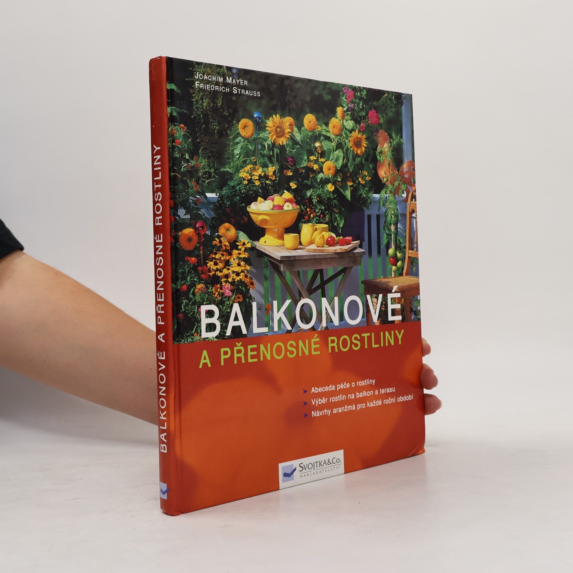 Joachim Mayer Balkonové a přenosné rostliny