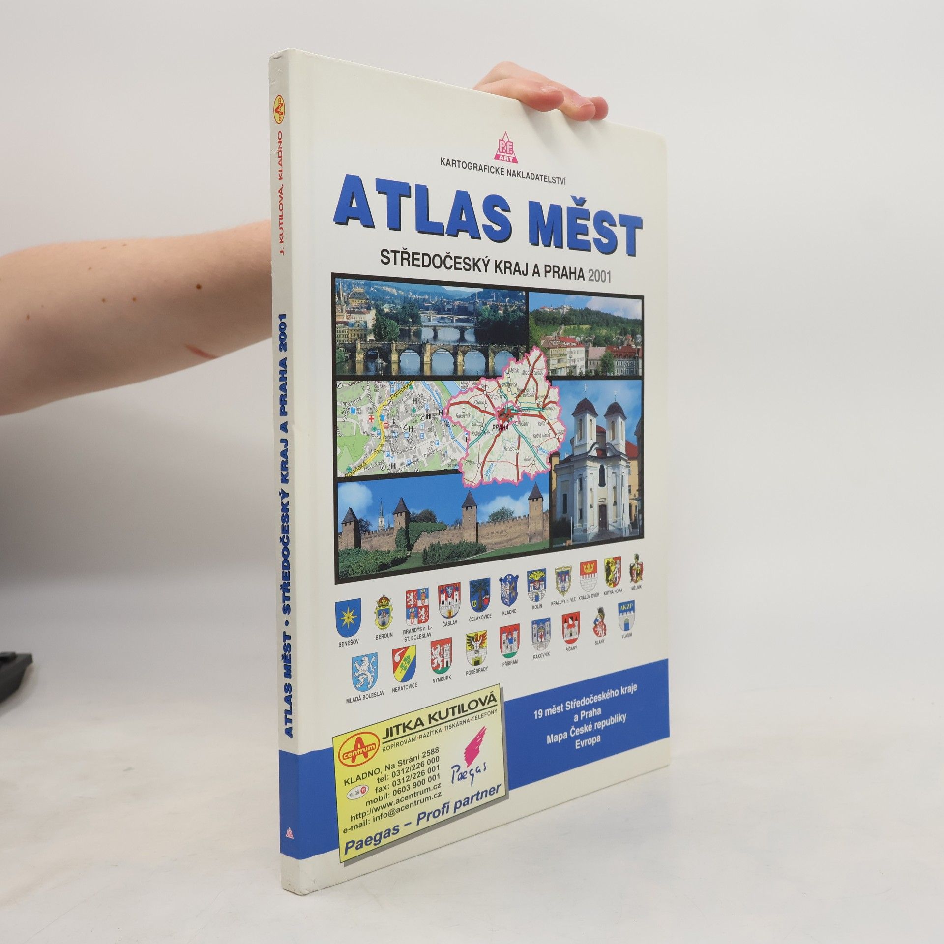 Various authors Atlas měst Středočeský kraj a Praha