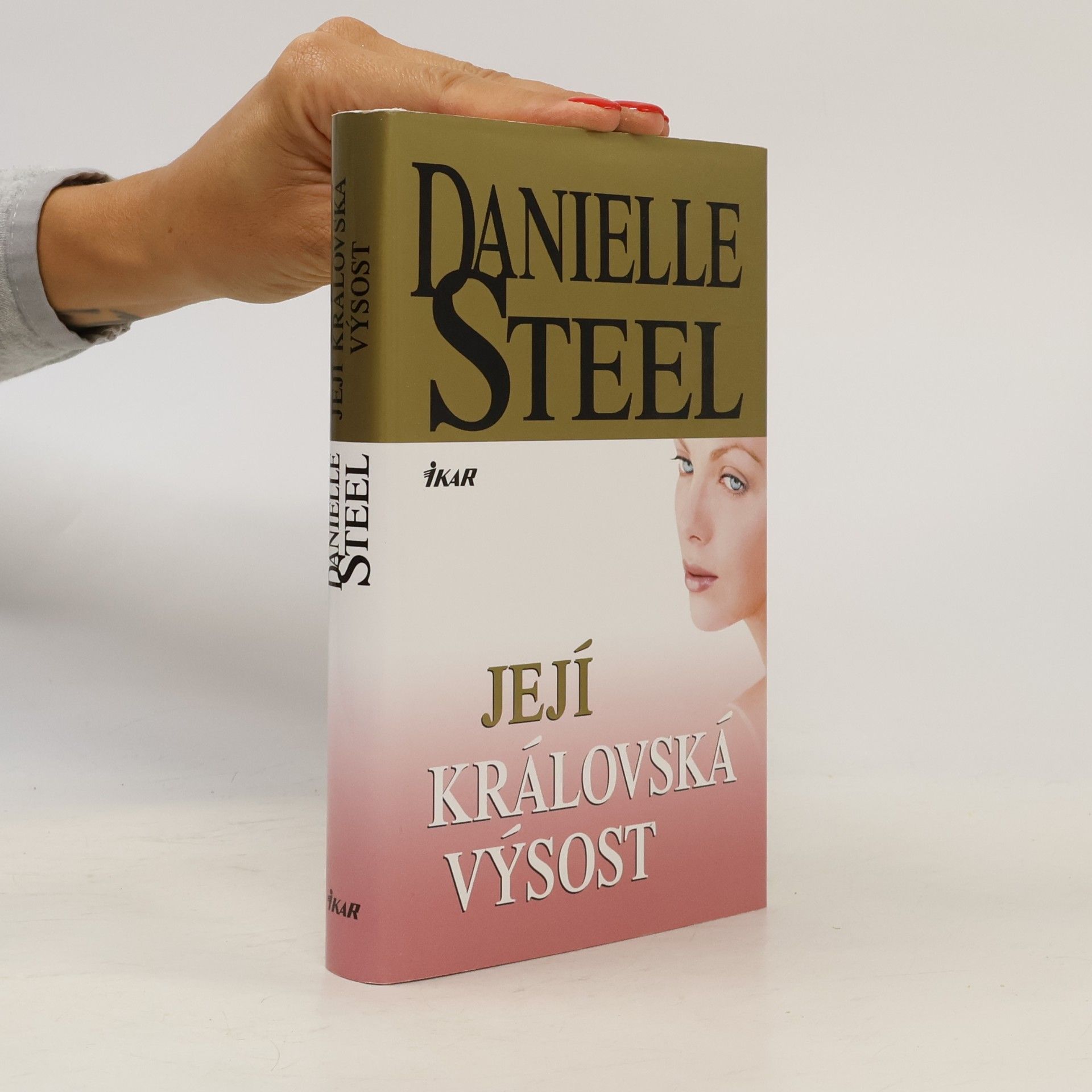 Danielle Steel Její královská výsost