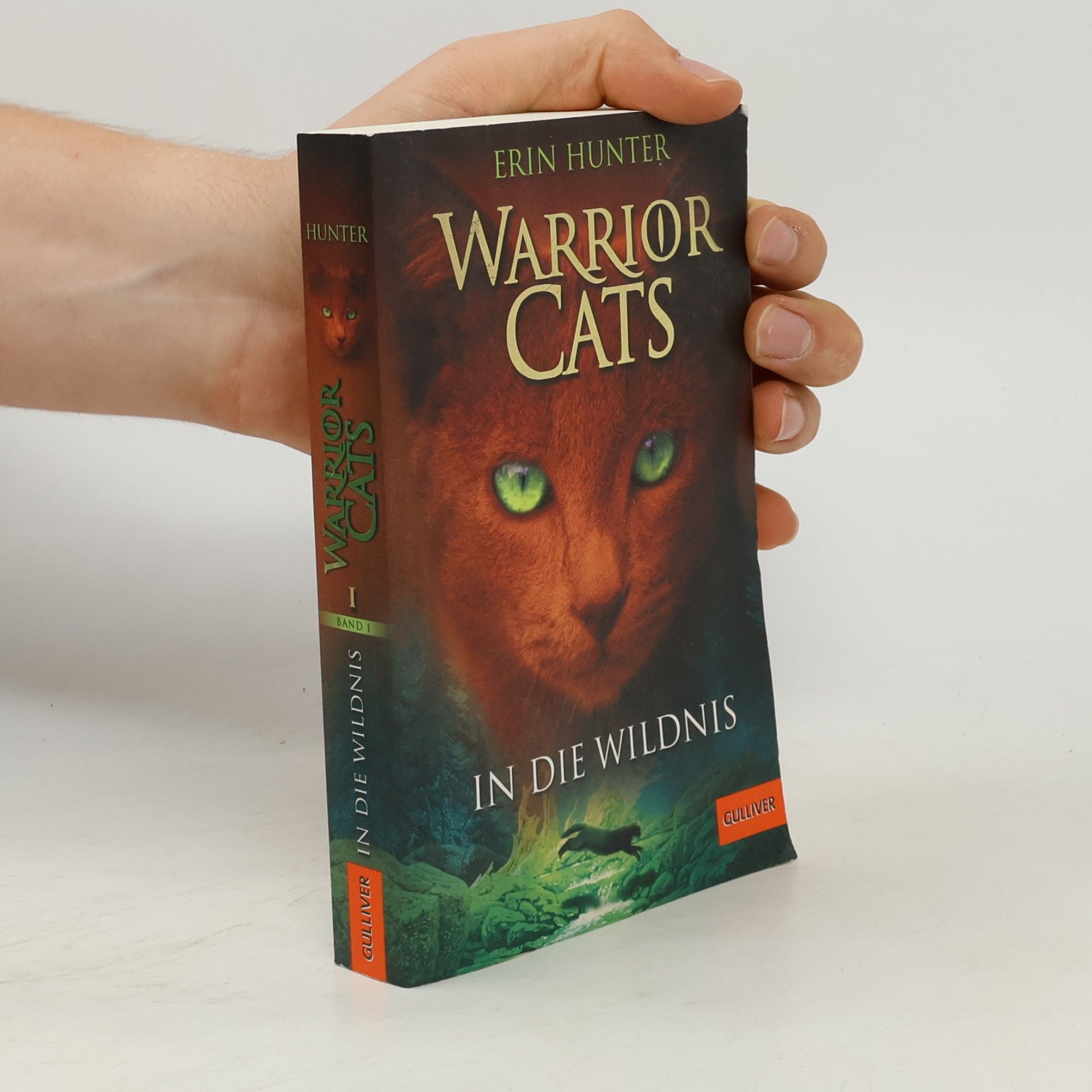 Erin Hunter Warrior Cats. In die Wildnis