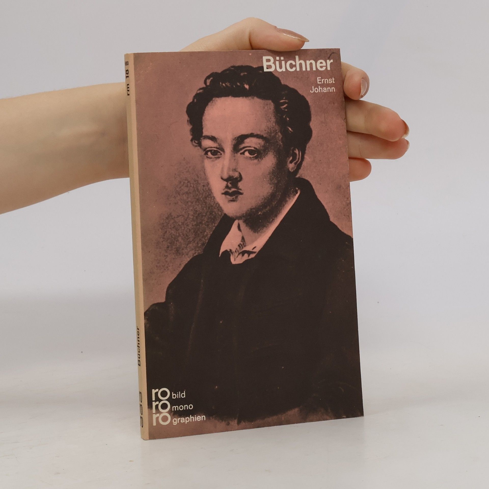 Ernst Johann Georg Büchner in Selbstzeugnissen und Bilddokumenten