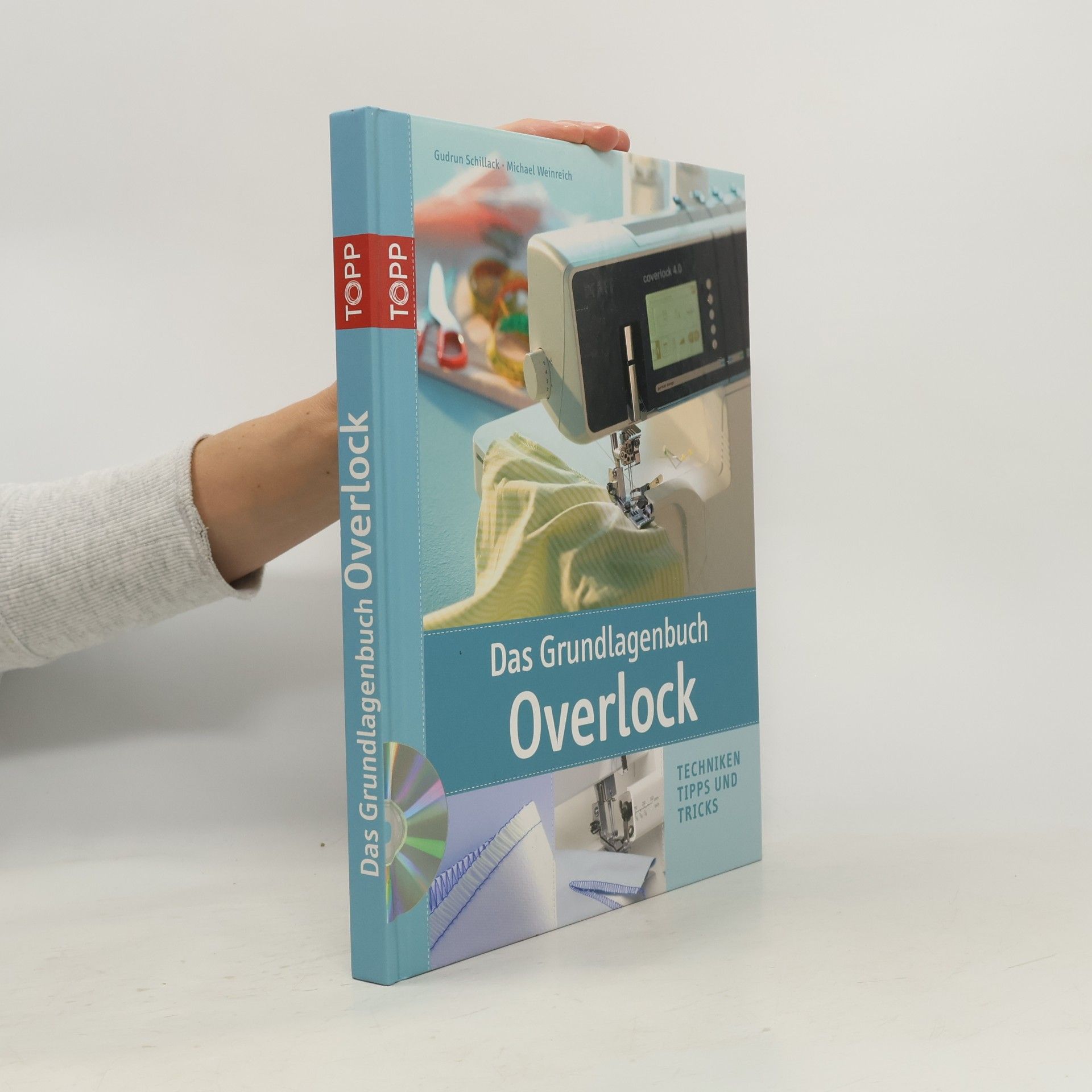 Gudrun Schillack Das Grundlagenbuch Overlock