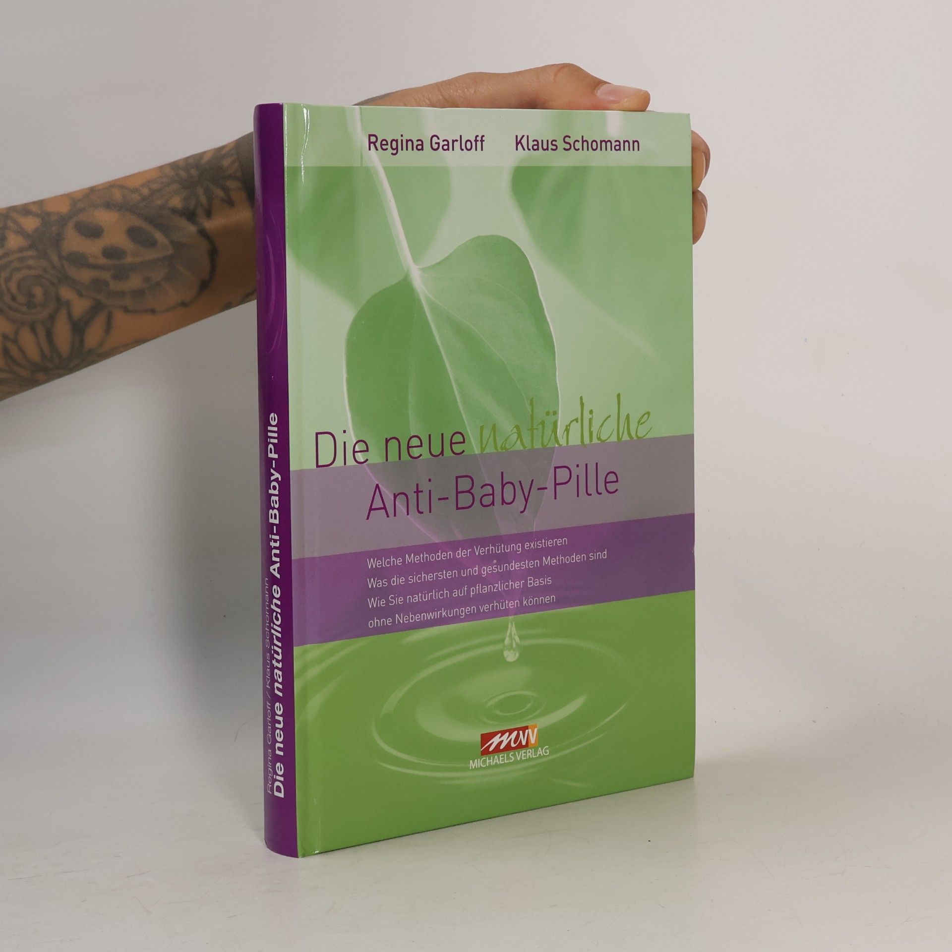 Regina Garloff Die neue natürliche Anti-Baby-Pille