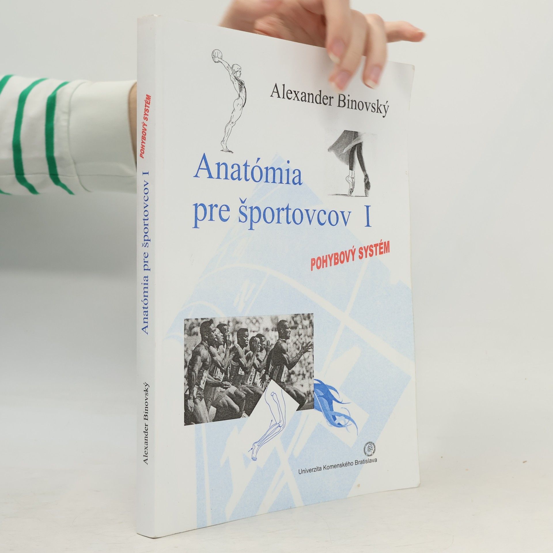 Anatómia pre športovcov. I, Pohybový systém
