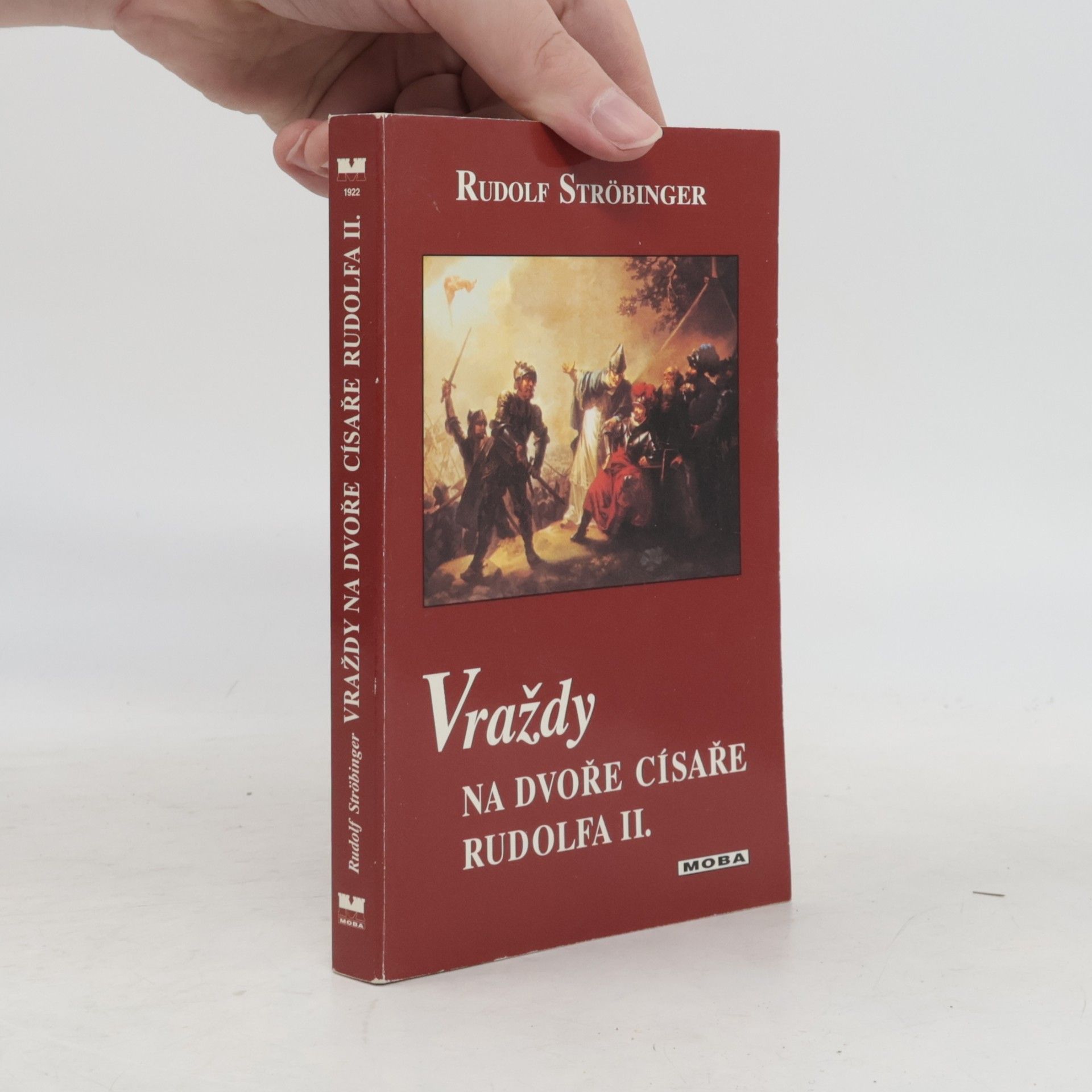 Rudolf Ströbinger Vraždy na dvoře císaře Rudolfa II.