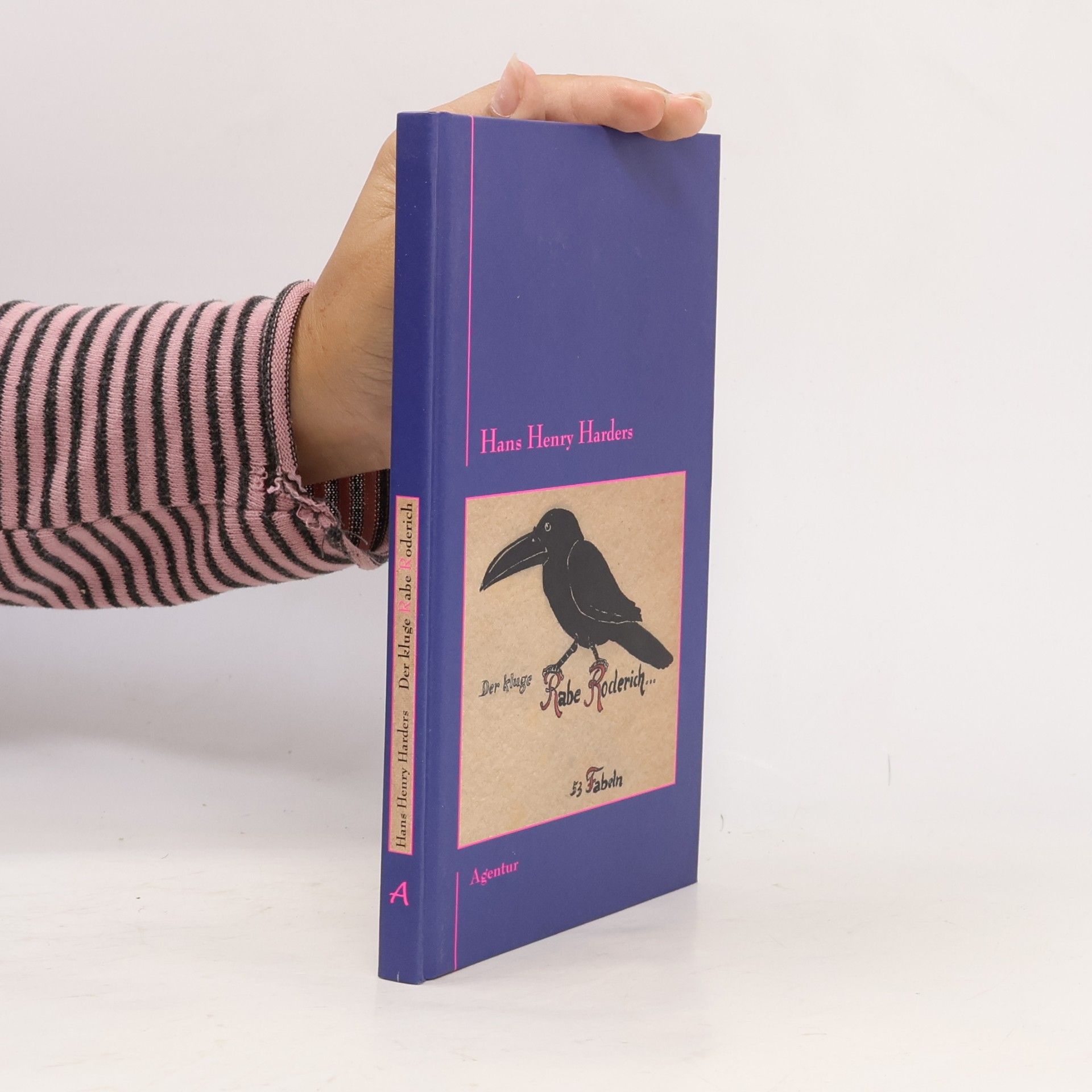 Hans Henry Harders Der kluge Rabe Roderich. 53 Fabeln.