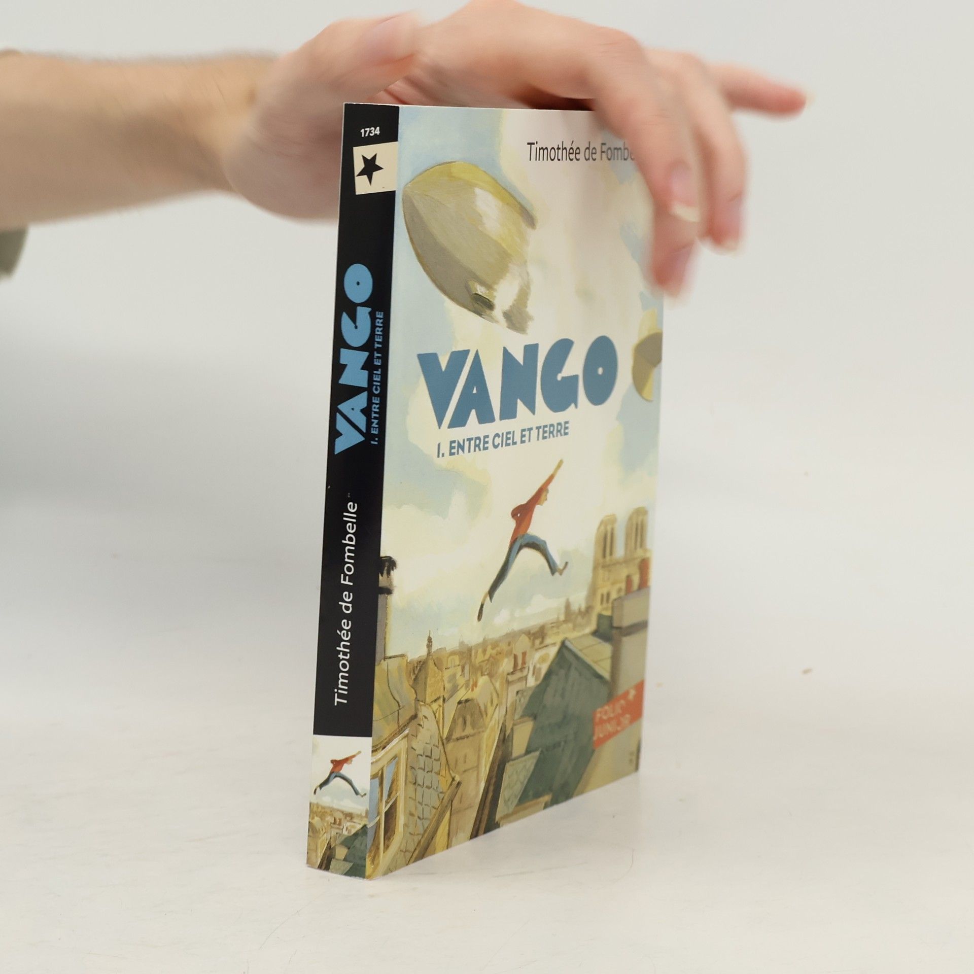 Timothée de Fombelle Vango - 1: Entre ciel et terre