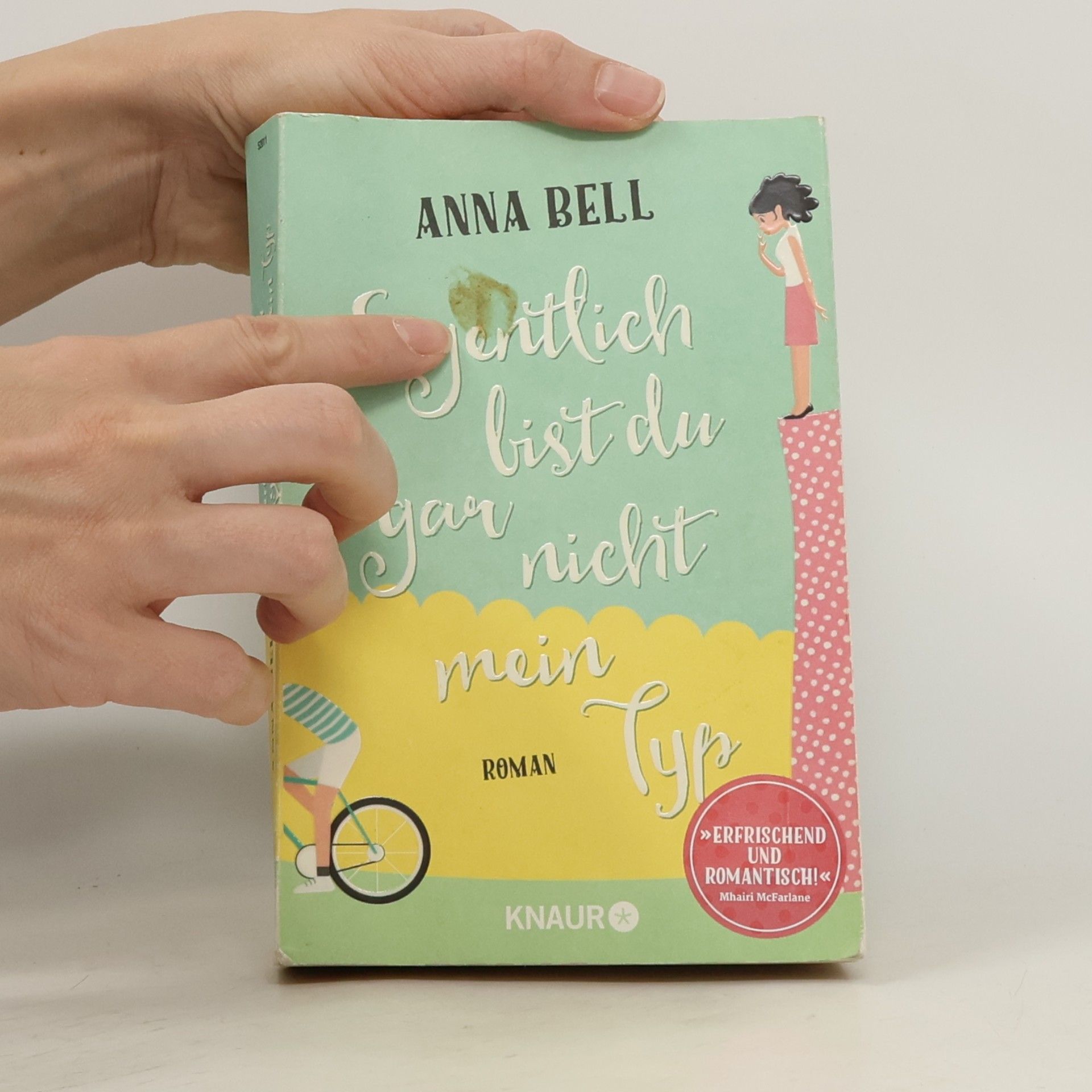 Anna Bell Eigentlich bist du gar nicht mein Typ