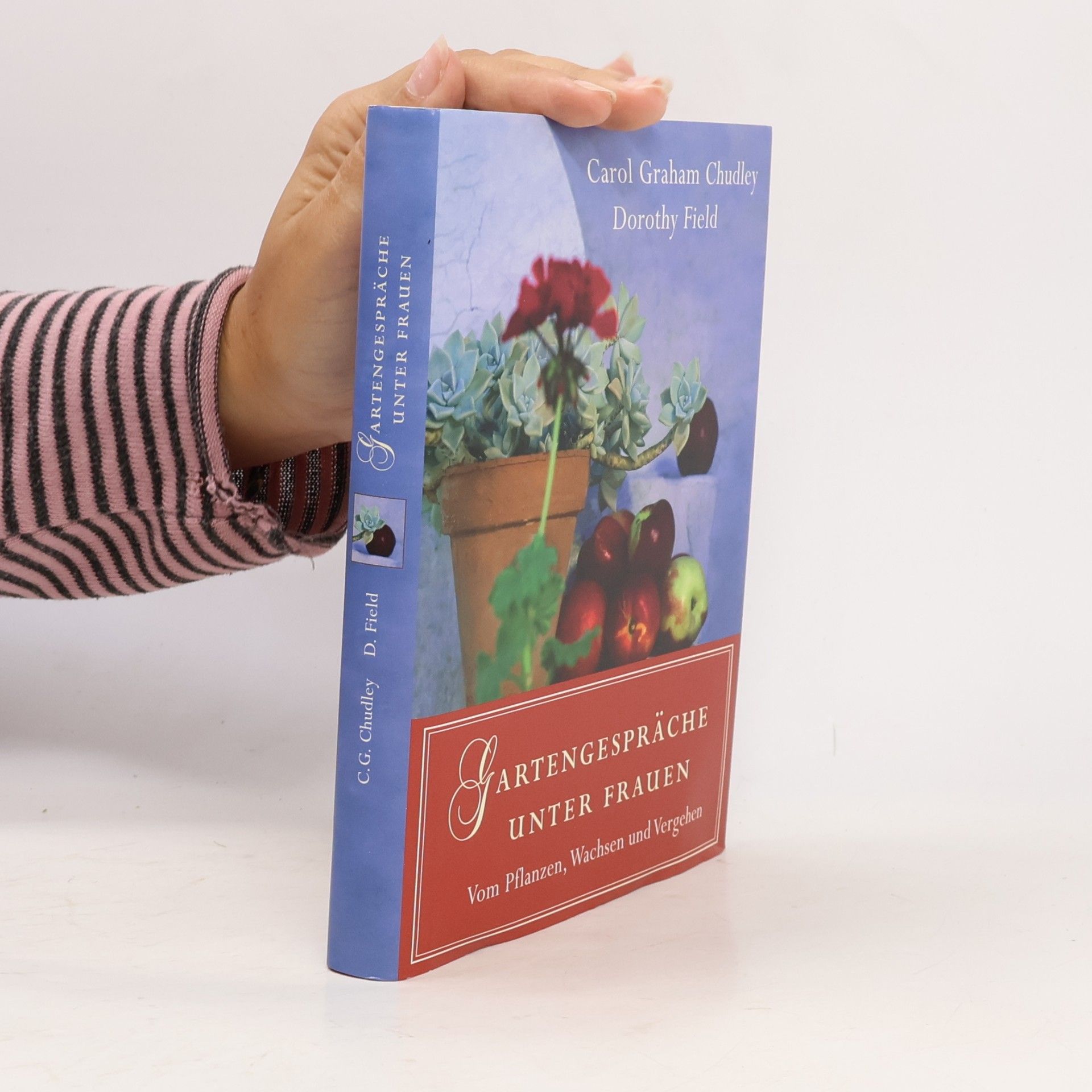 Carol Graham Chudley Gartengespräche unter Frauen
