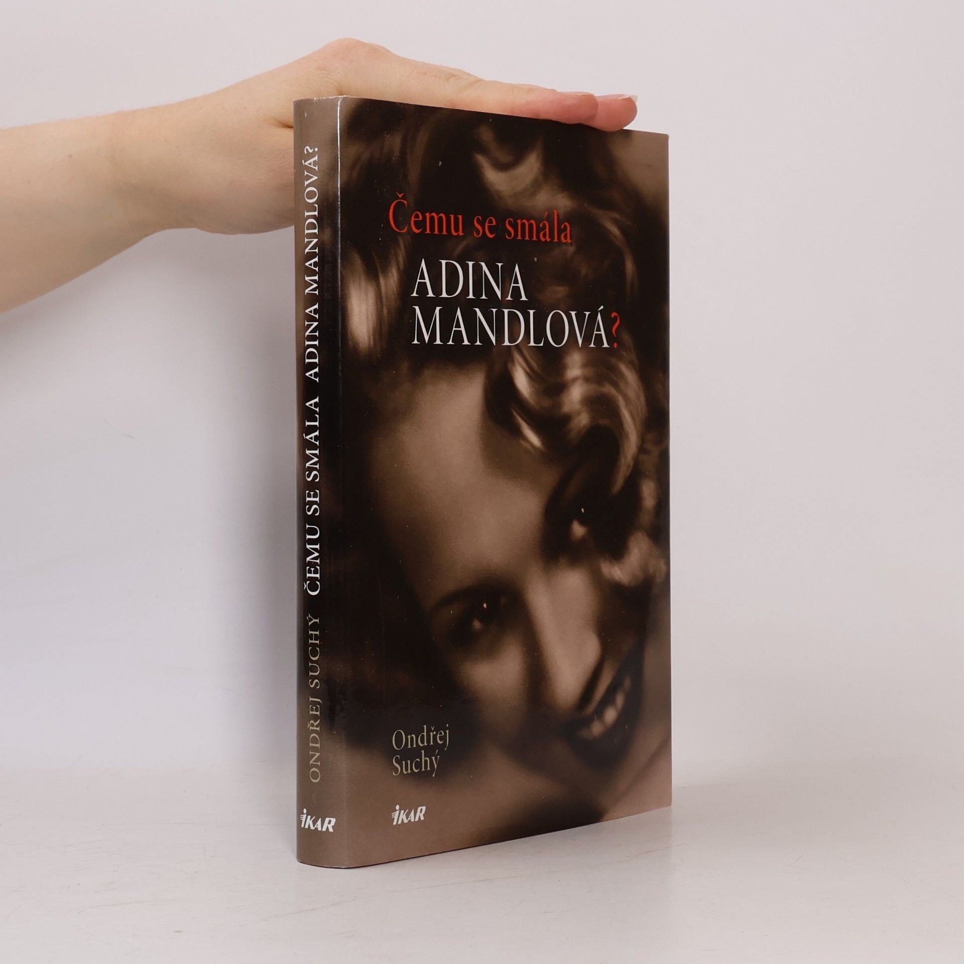 Ondřej Suchý Čemu se smála Adina Mandlová?