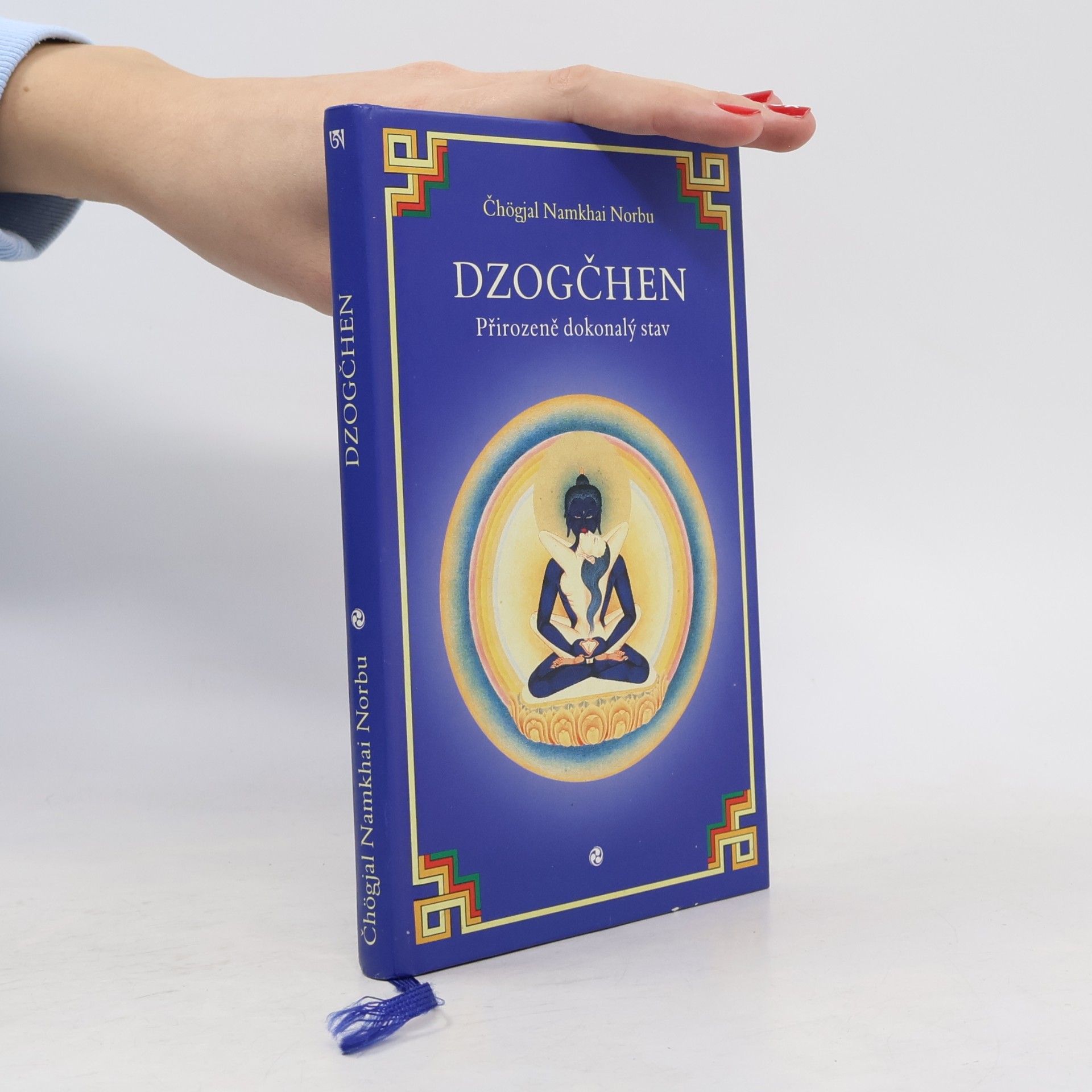 Namkhai Norbu DZOGČHEN - Přirozeně dokonalý stav - Čhögjal Namkhai Norbu