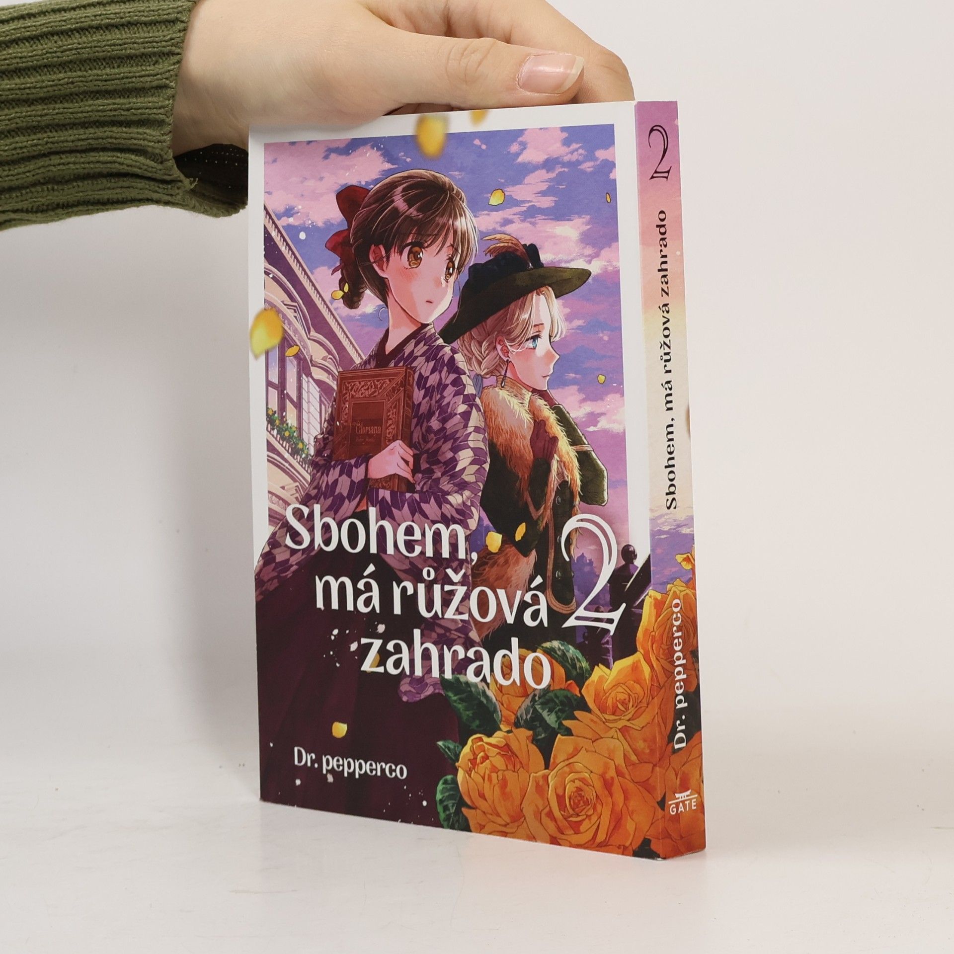 Dr. pepperco Sbohem, má růžová zahrado 2
