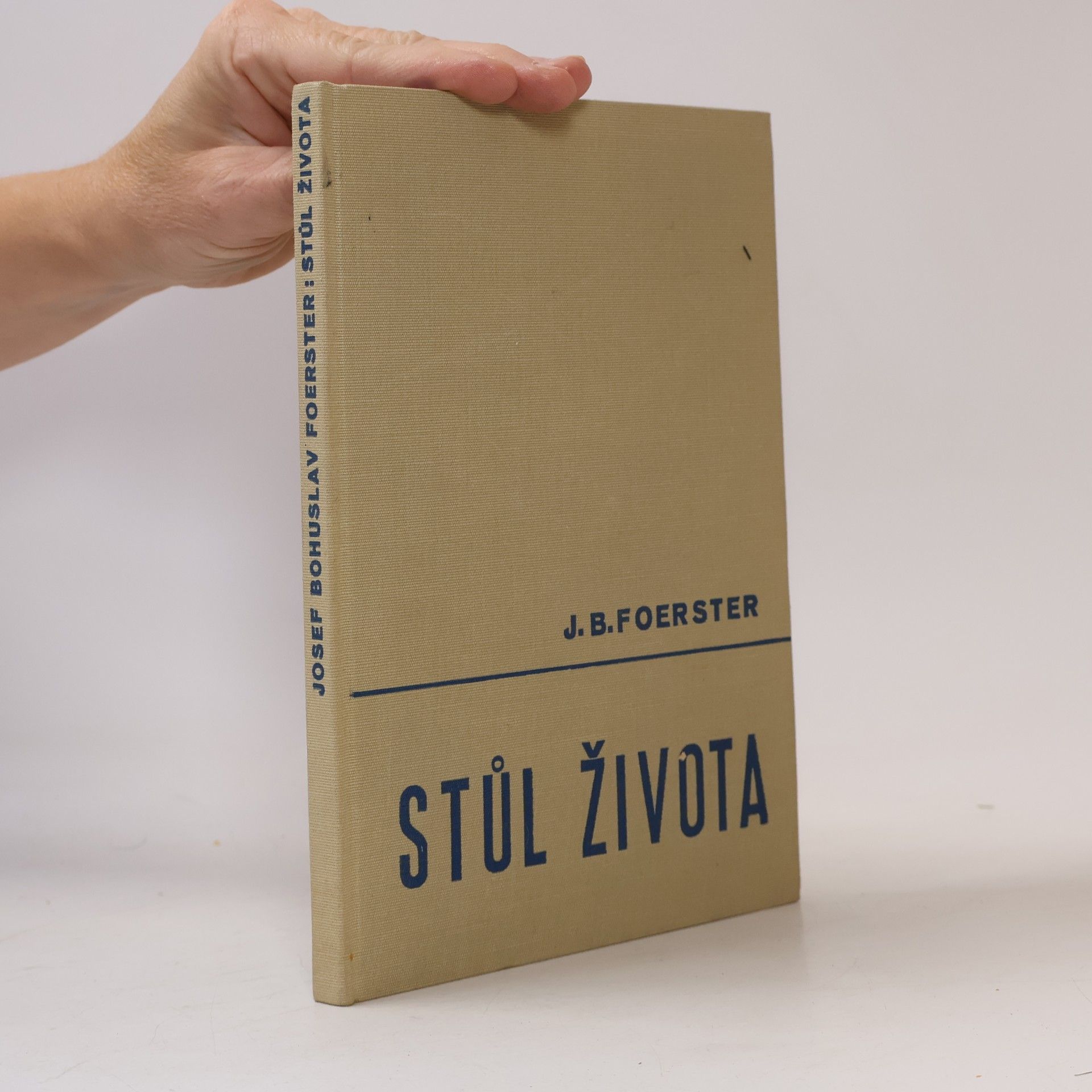 Josef Bohuslav Foerster Stůl života
