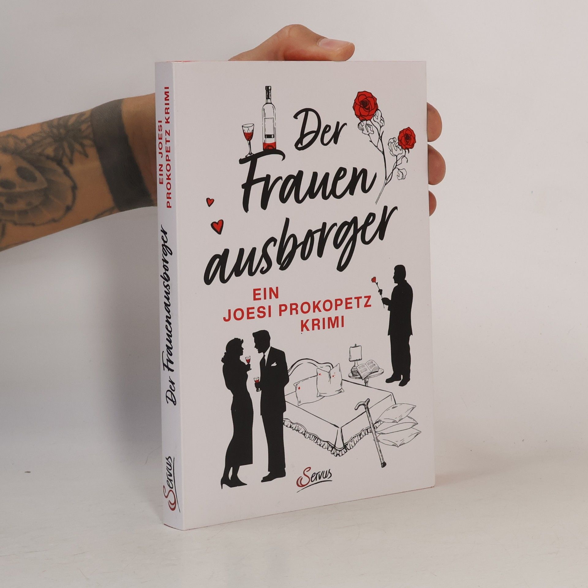 Joesi Prokopetz Der Frauenausborger. Ein Joesi Prokopetz Krimi