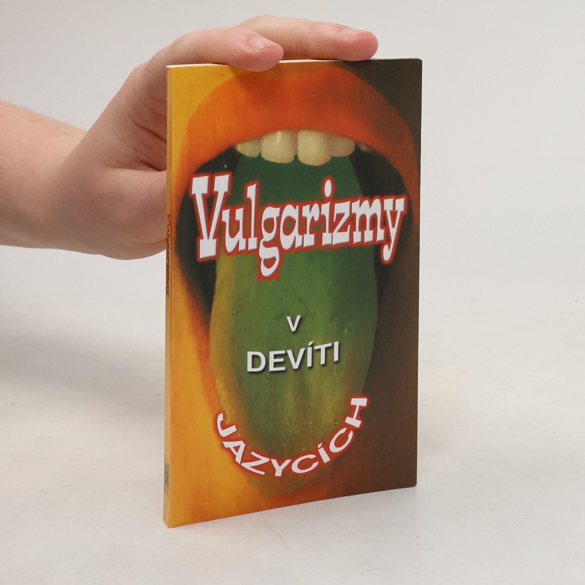 Vulgarizmy v devíti jazycích