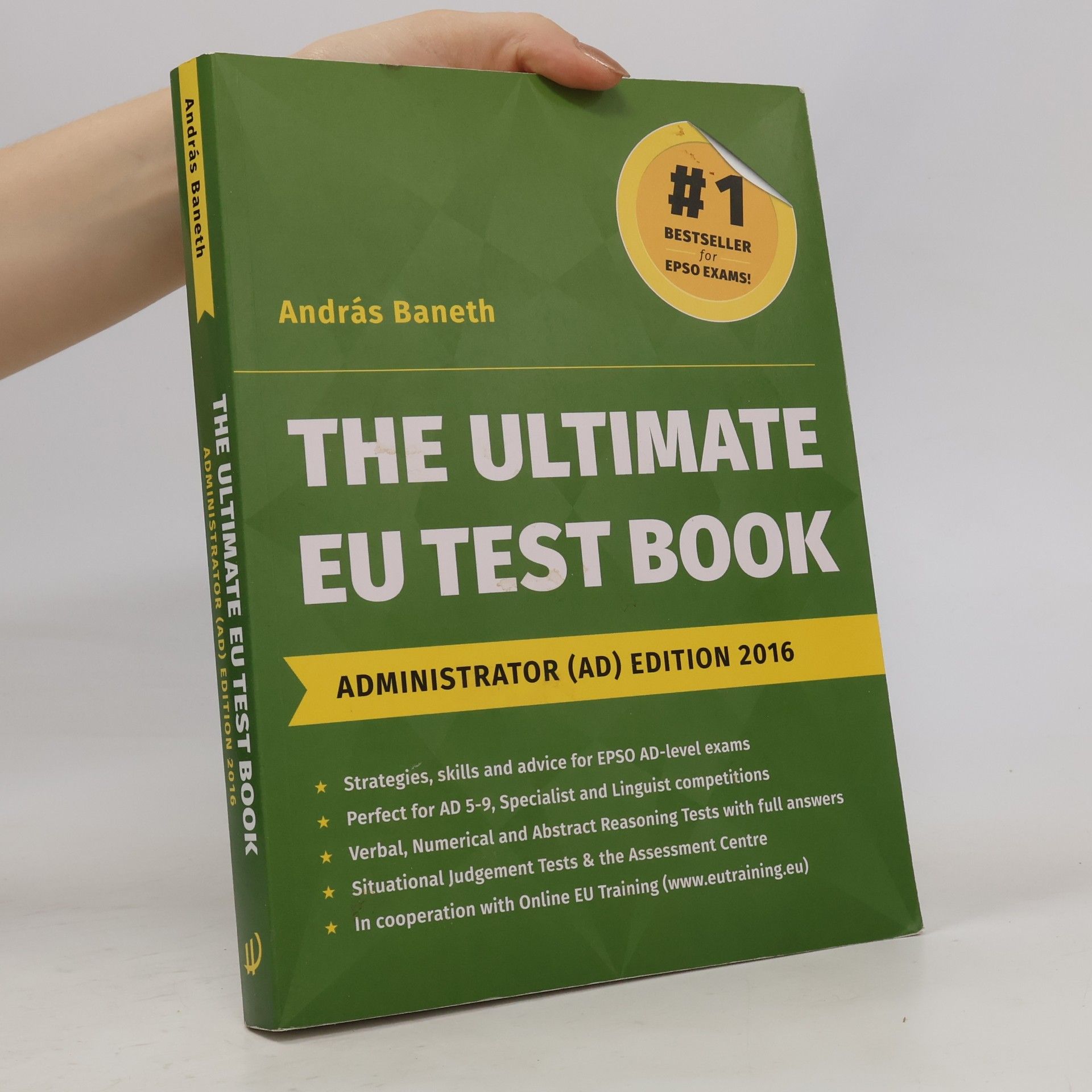 András Baneth The Ultimate EU Test Book 2016 Administrator (AD) Edition