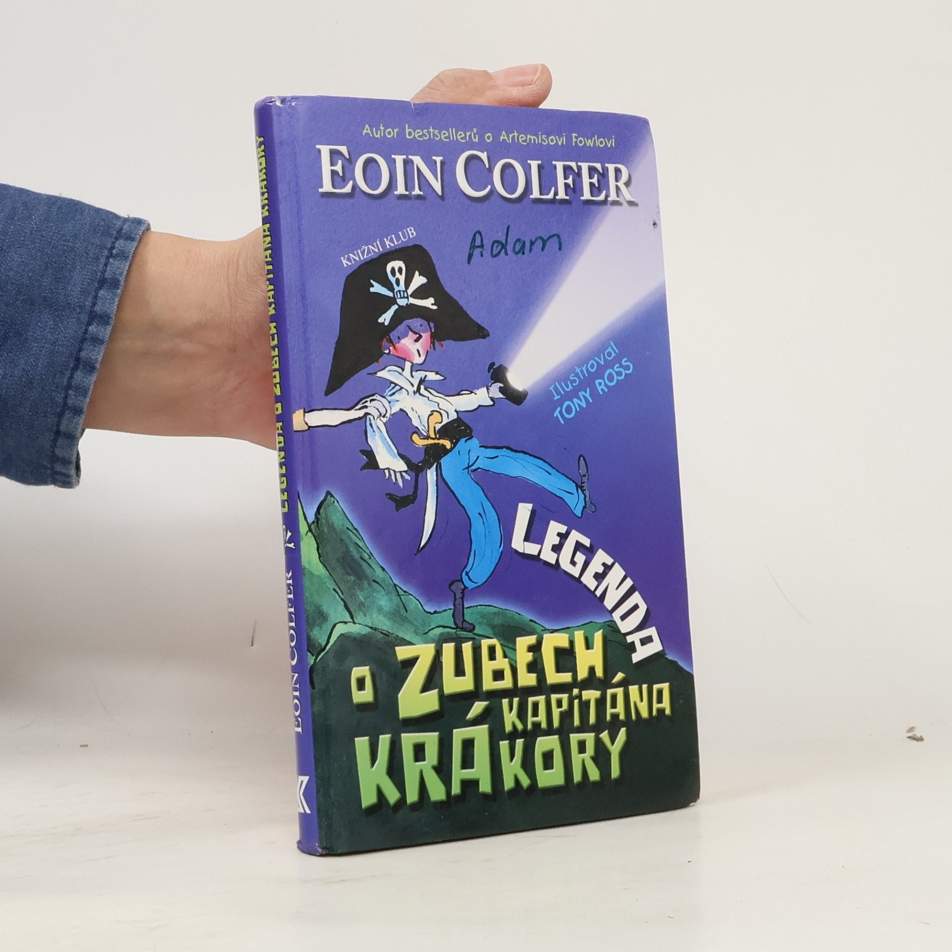 Eoin Colfer Legenda o Zubech kapitána Krákory