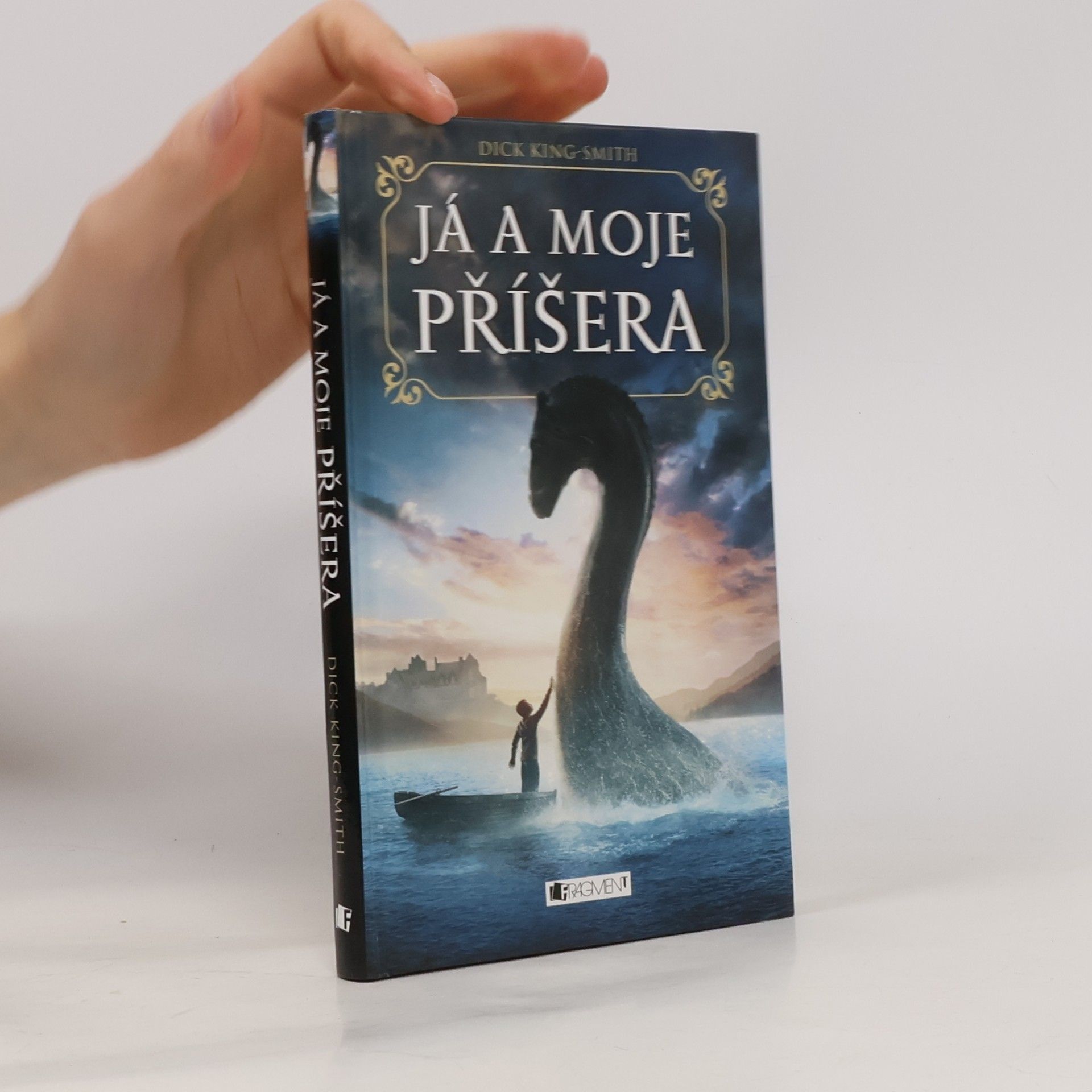 Dick King-Smith Já a moje příšera