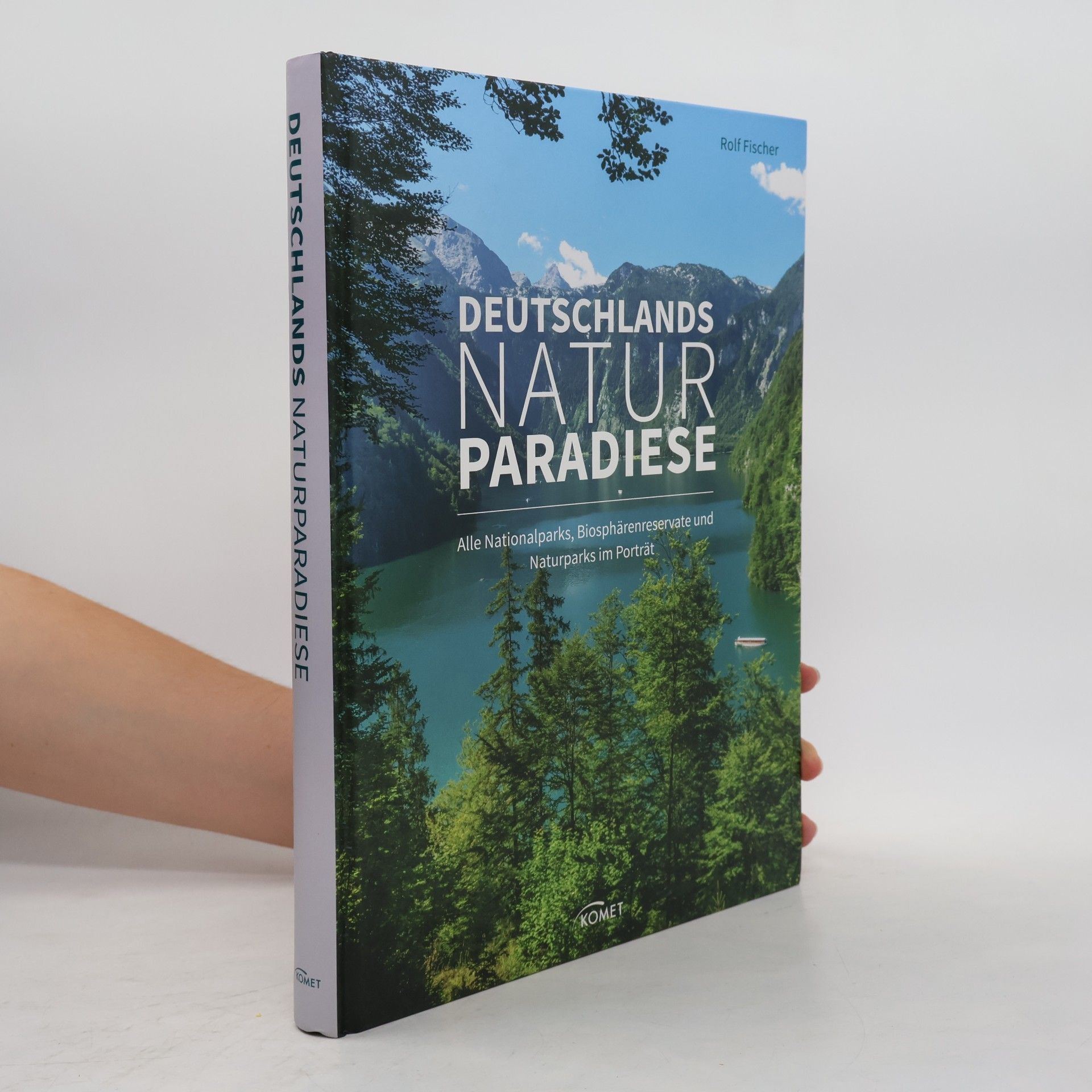 Karl-Rudolf Fischer Deutschlands Naturparadiese