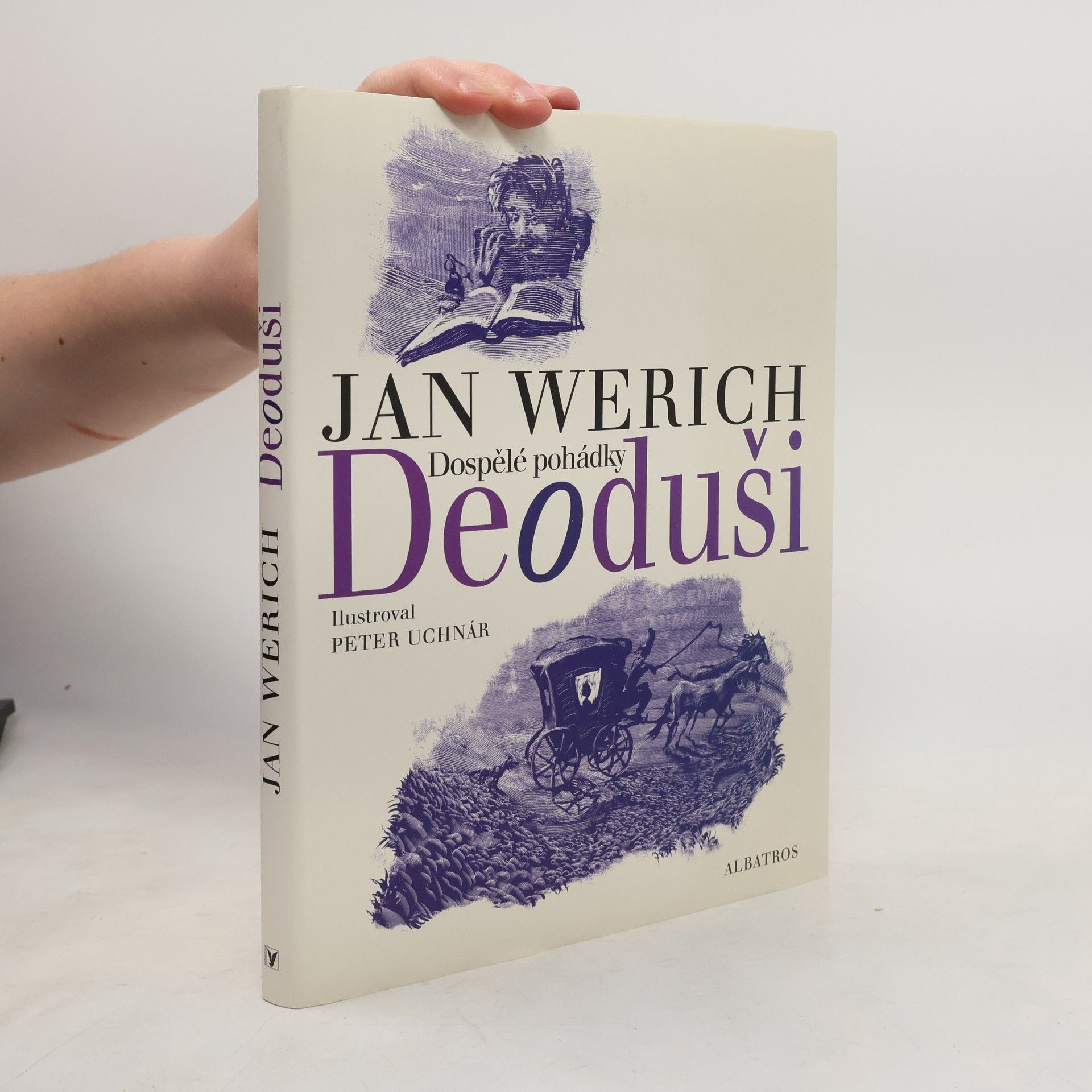 Jan Werich Deoduši. Dospělé pohádky