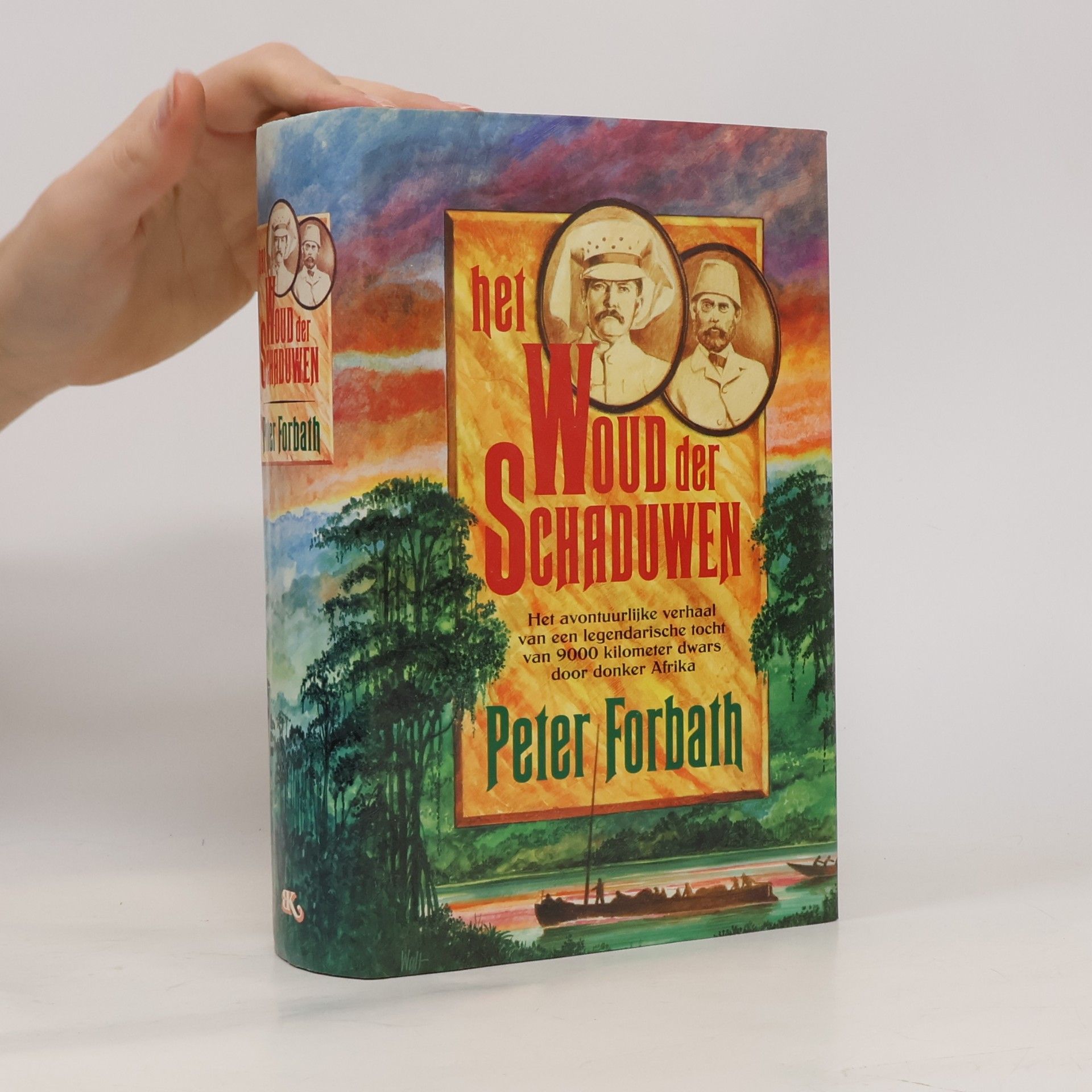 Peter Forbath Het woud der schaduwen