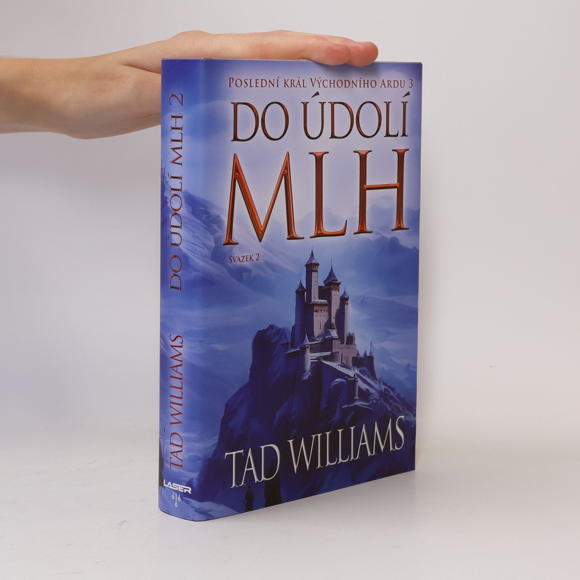Tad Williams Do údolí mlh - 2. svazek