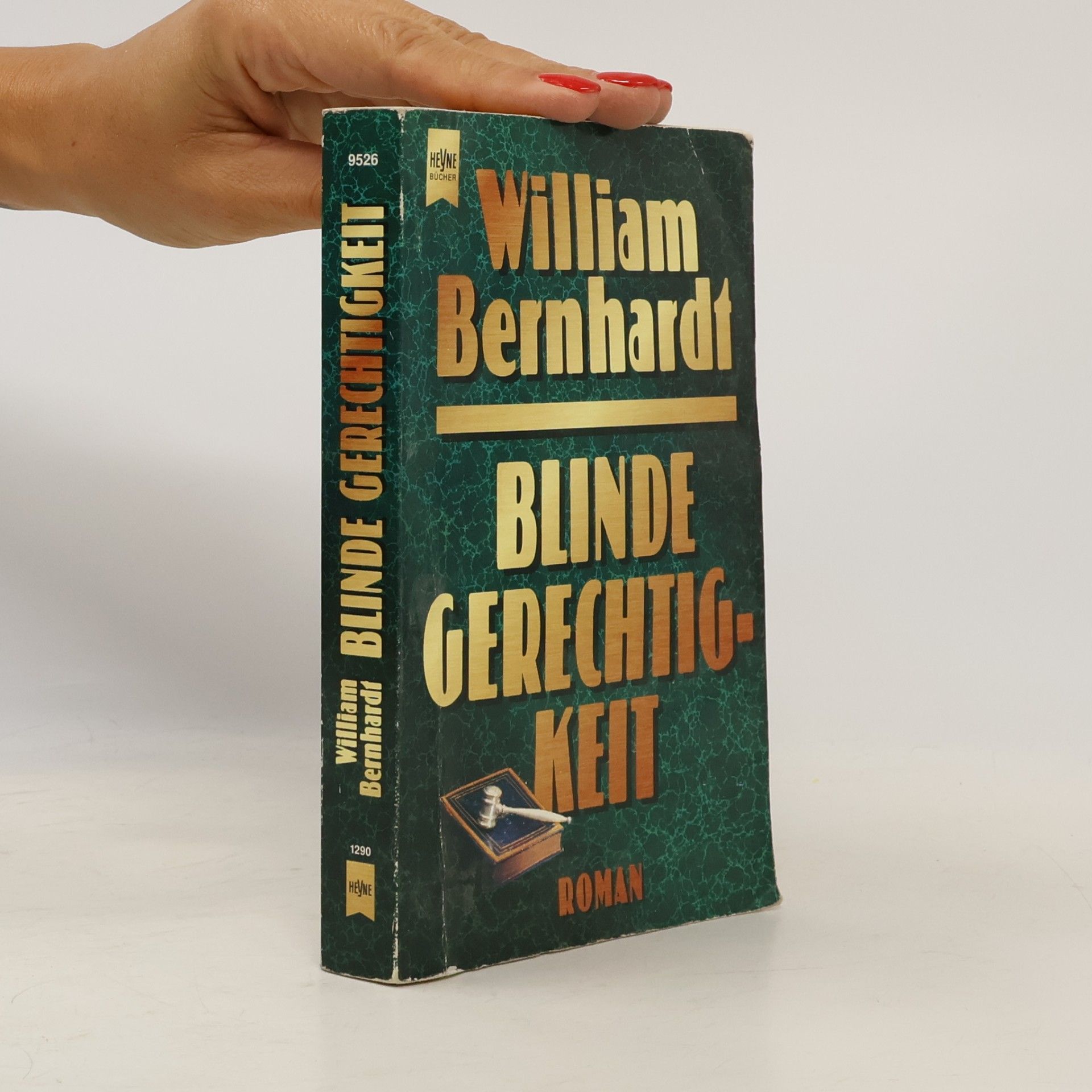 Bernhardt William Blinde Gerechtigkeit
